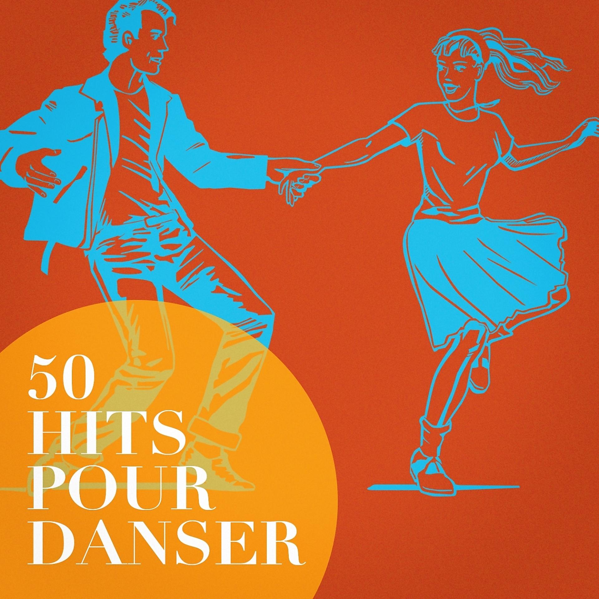 Постер альбома 50 Hits Pour Danser
