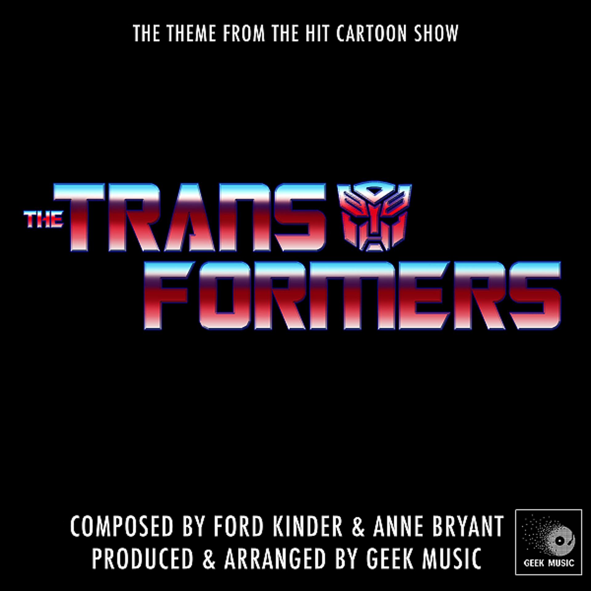 Постер альбома The Transformers - Cartoon Show - Main Theme