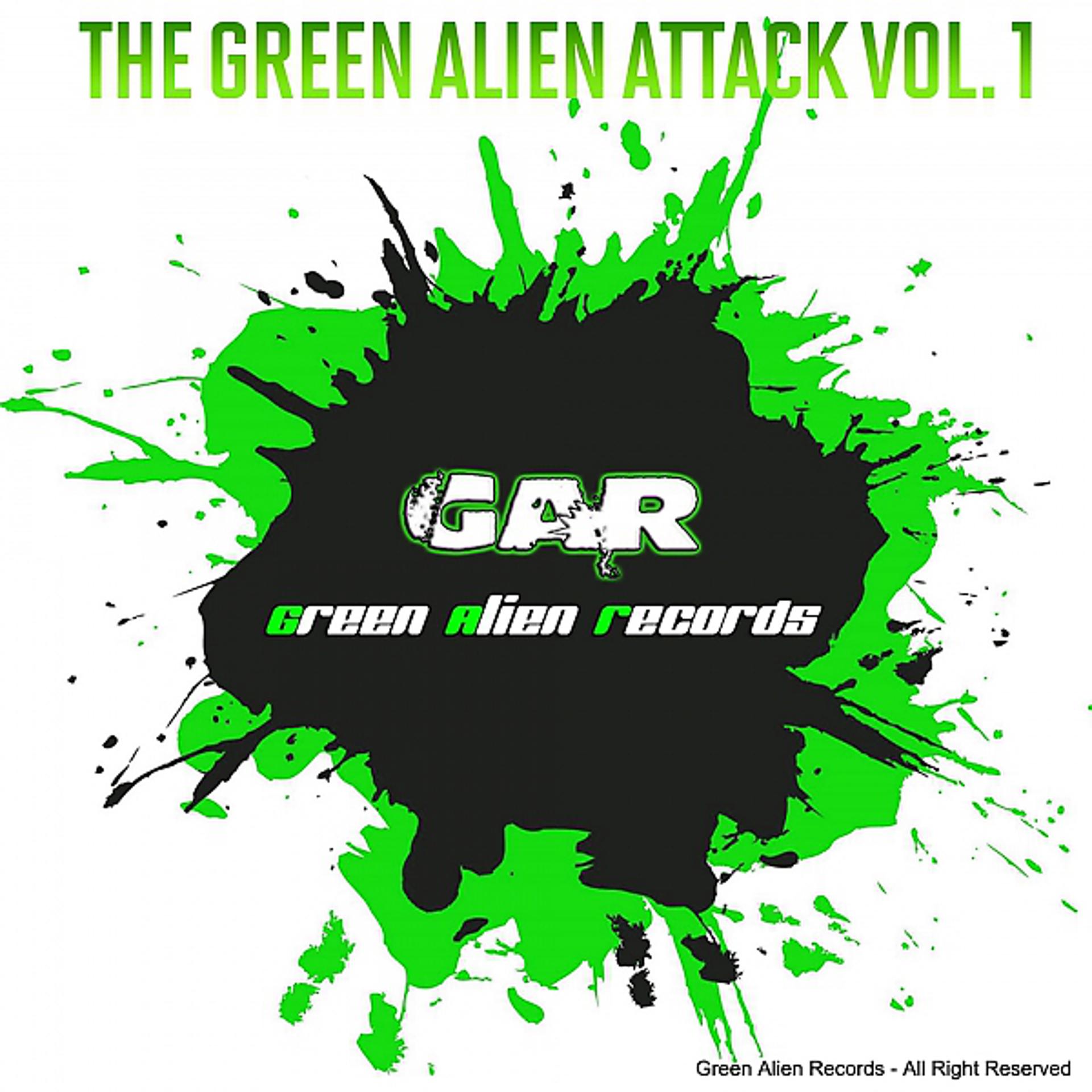 Постер альбома The Green Alien Attack Vol. 1