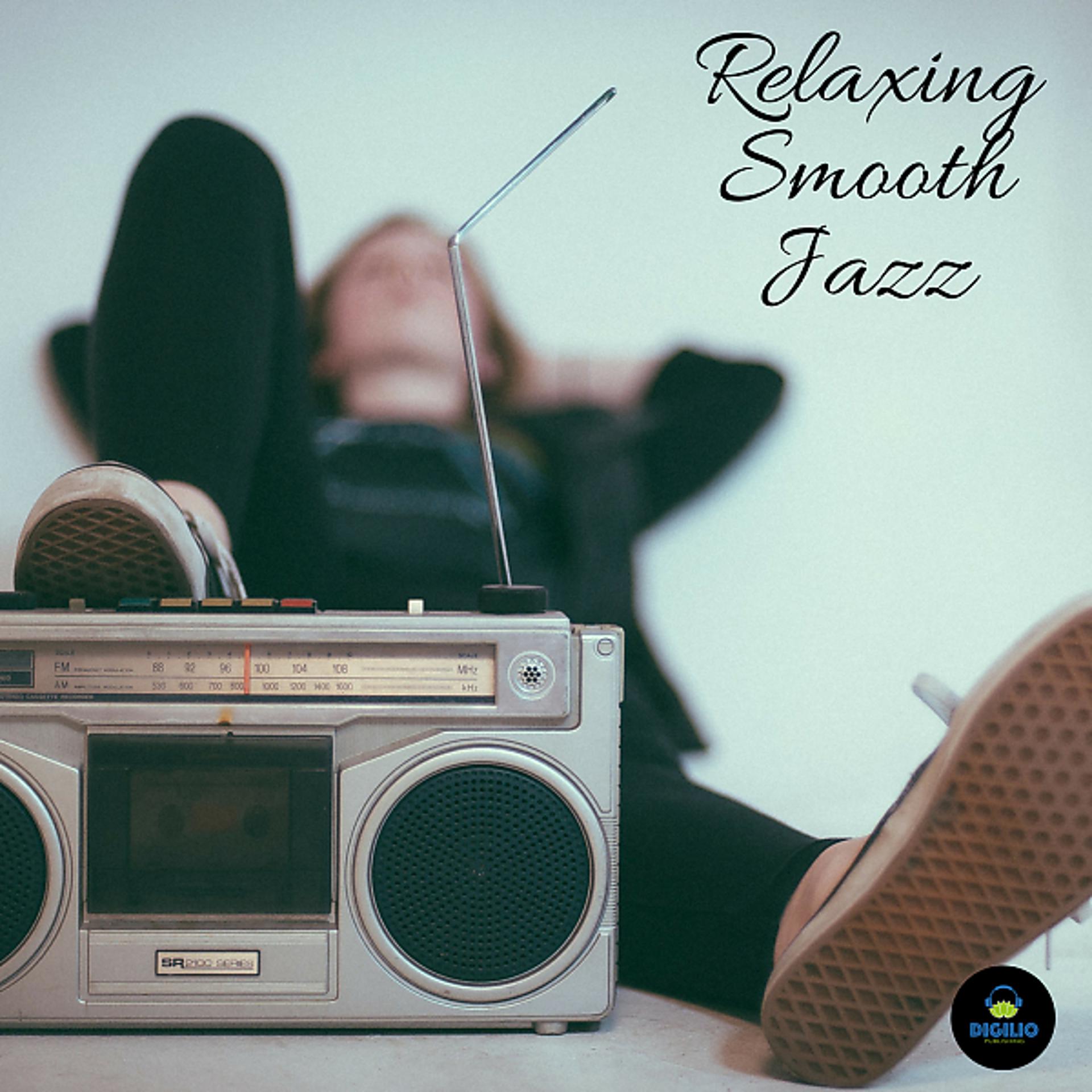 Постер альбома Relaxing Smooth Jazz