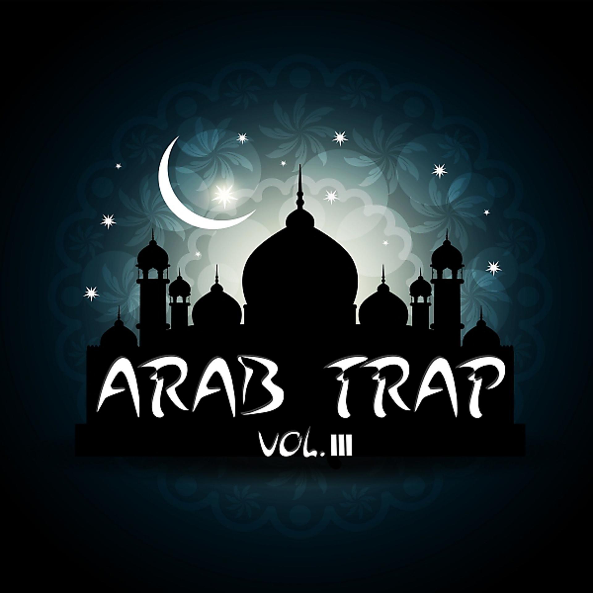 Постер альбома Arab Trap Vol.3