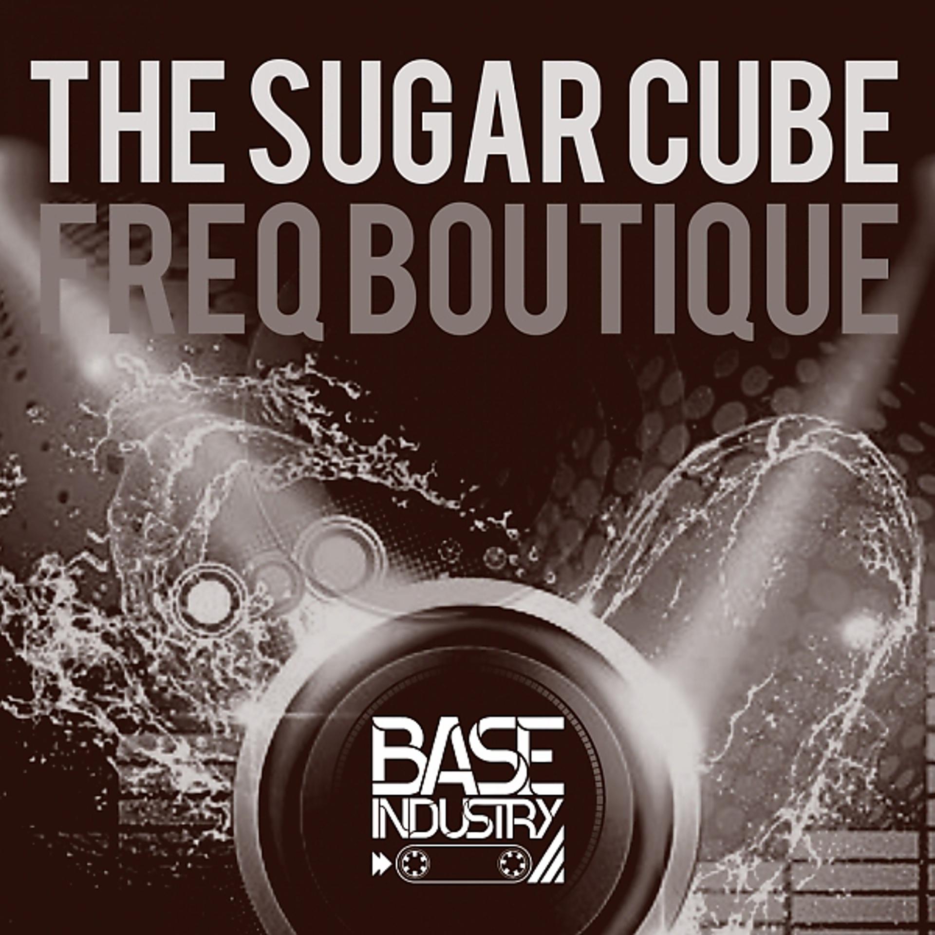 Постер альбома The Sugar Cube