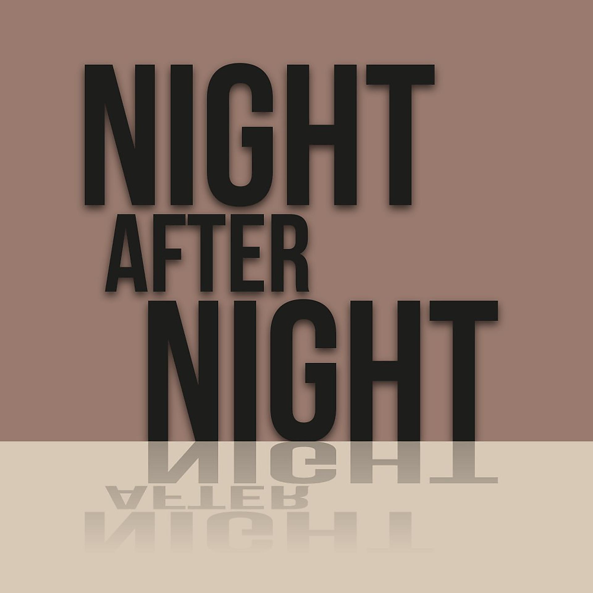 Постер альбома Night After Night