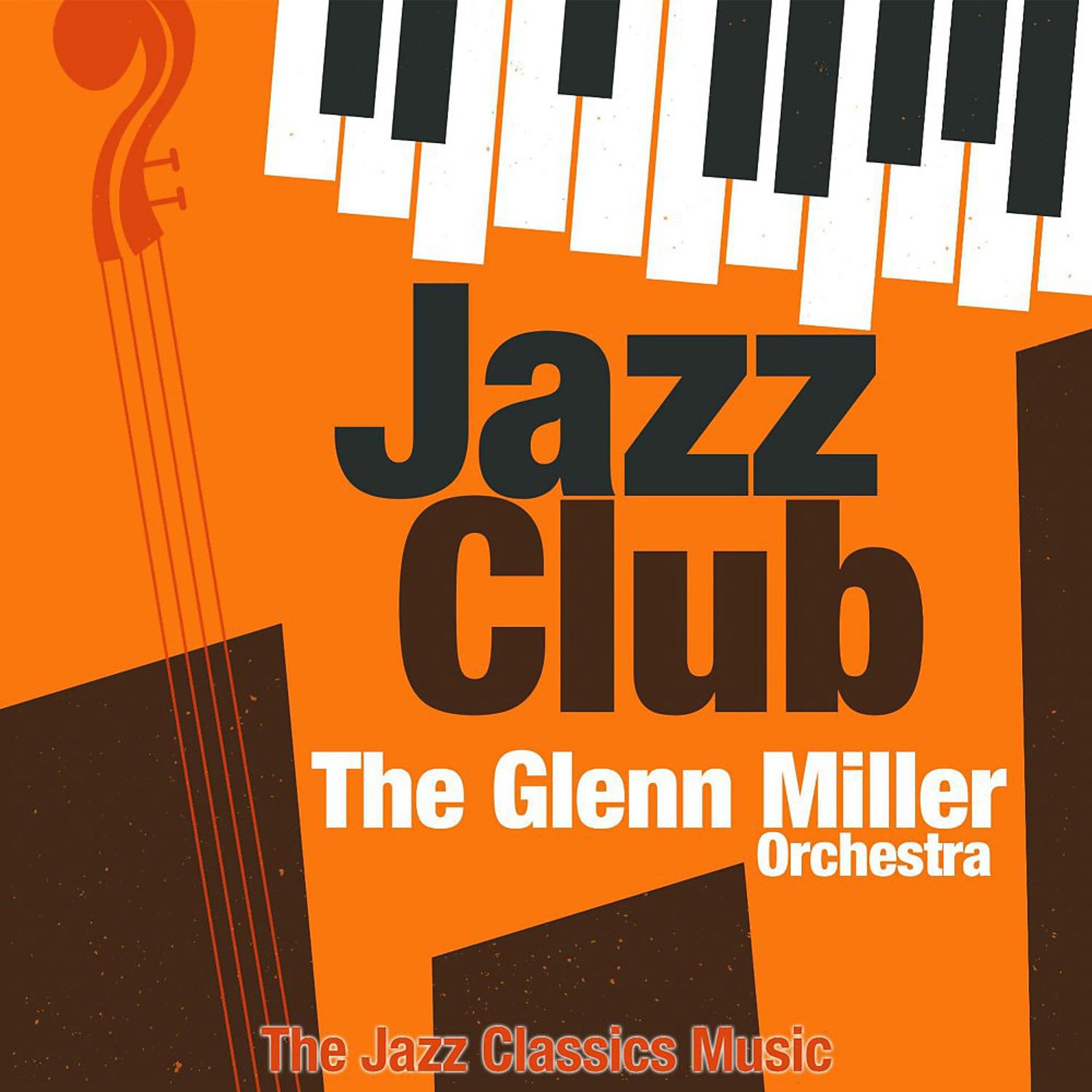 Постер альбома Jazz Club (The Jazz Classics Music)