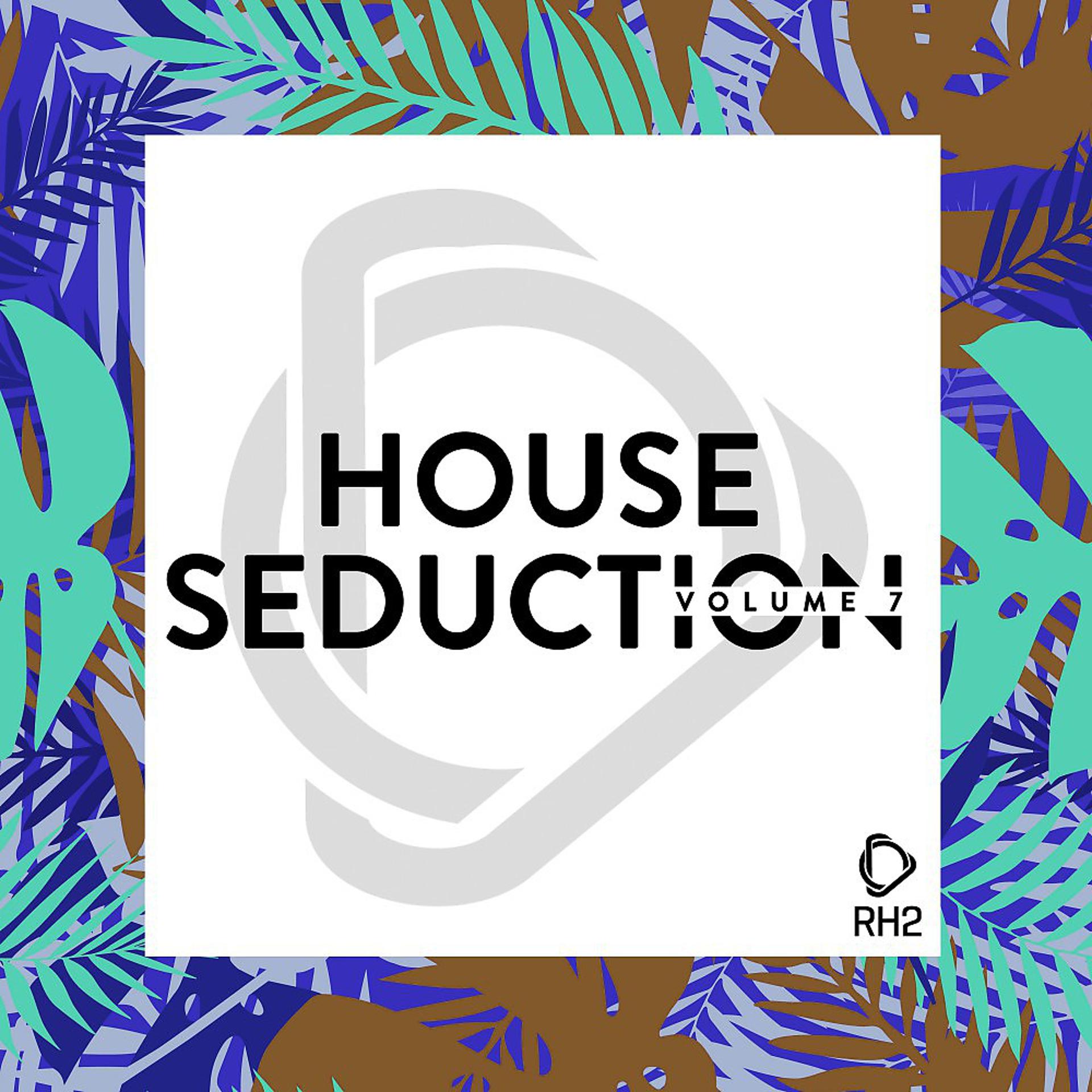 Постер альбома House Seduction, Vol. 7