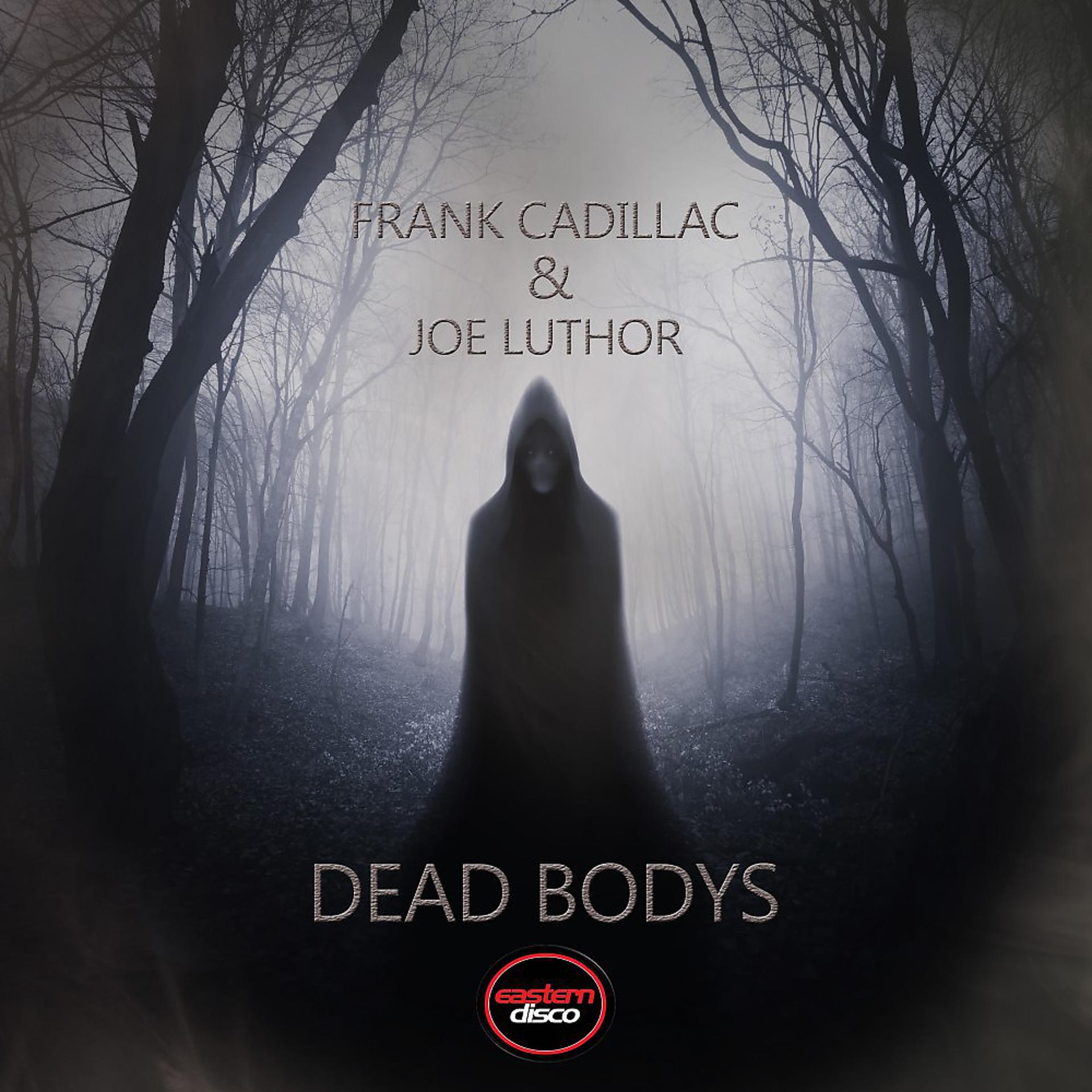 Постер альбома Dead Bodys
