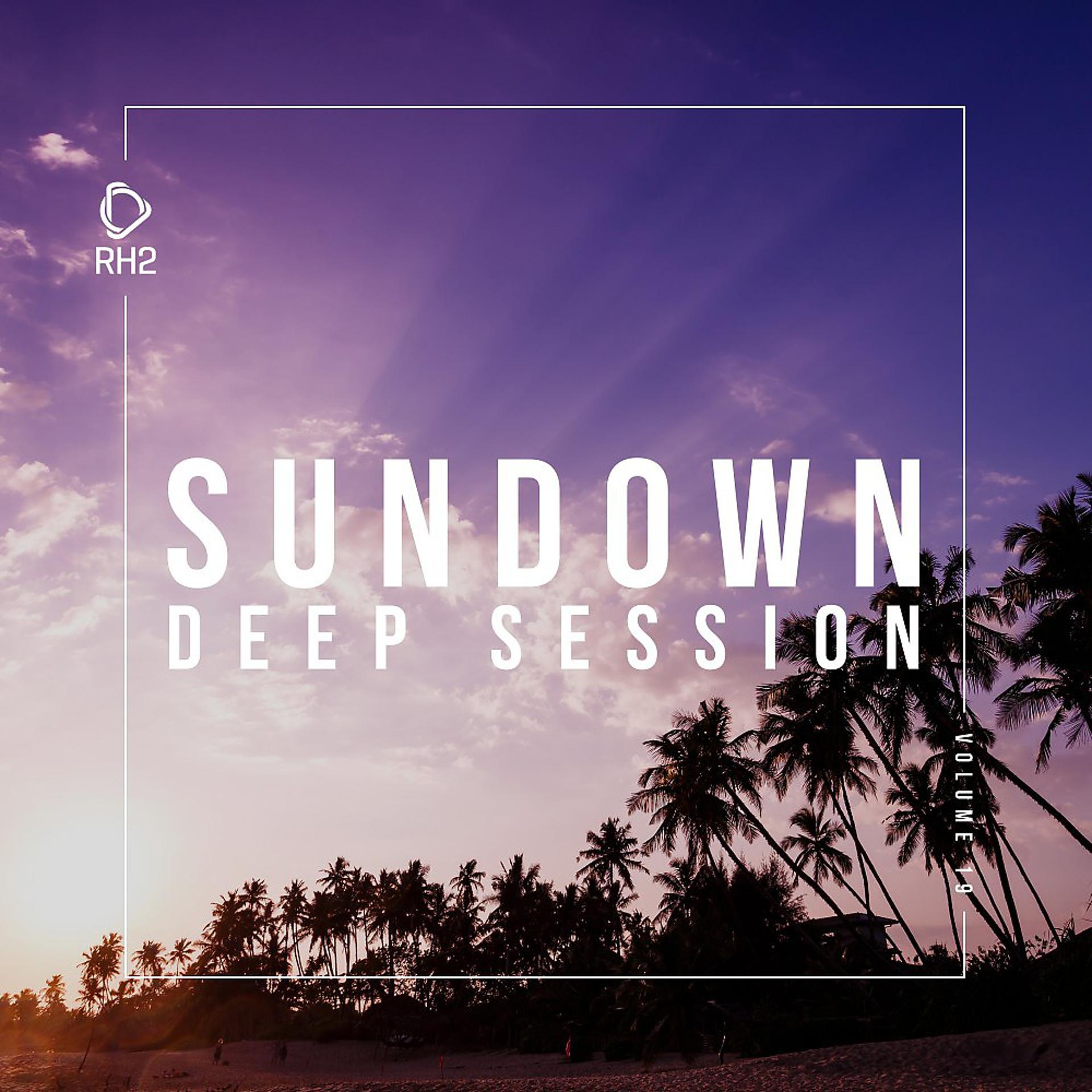Постер альбома Sundown Deep Session, Vol. 19