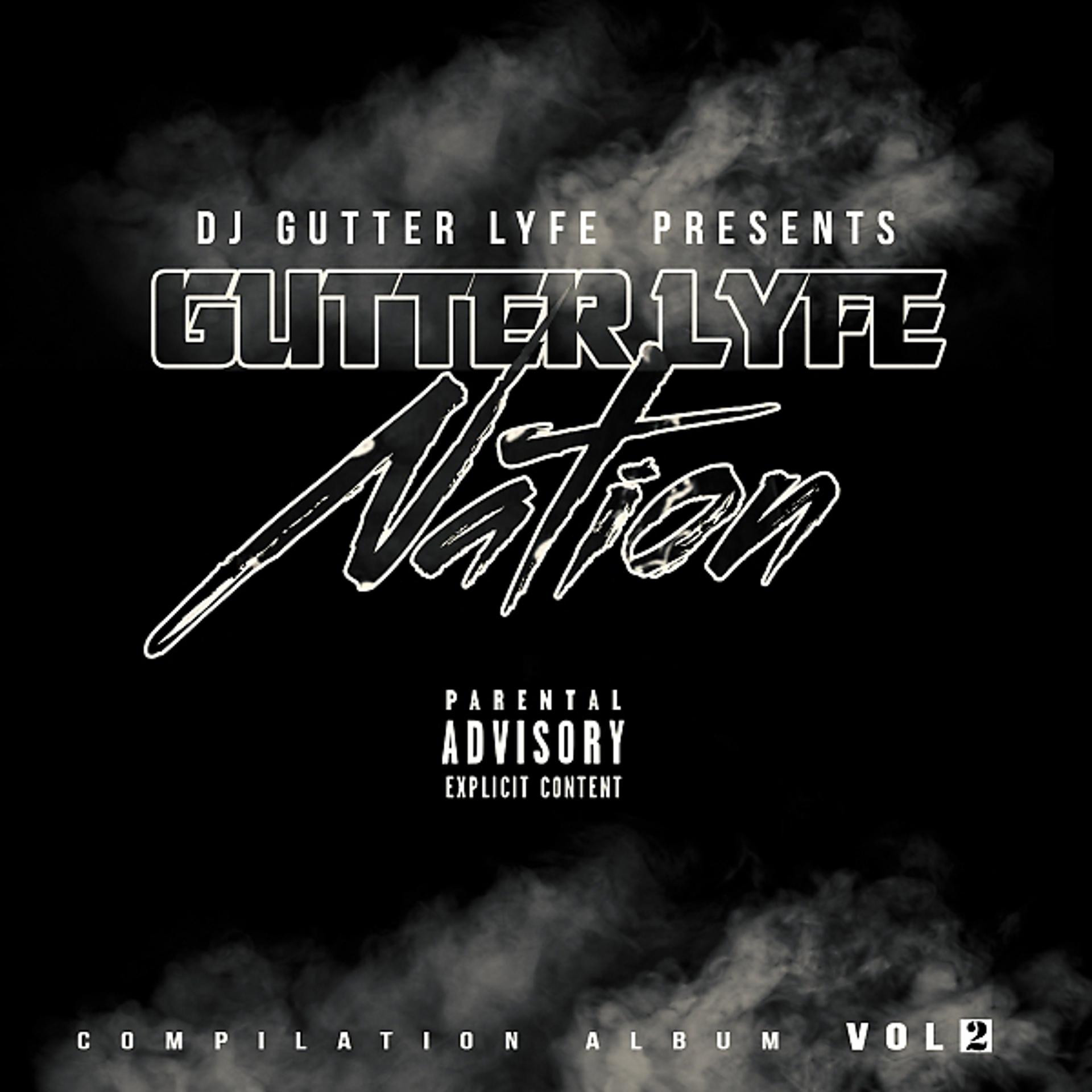 Постер альбома DJ Gutter Lyfe Presents: Gutter Lyfe Nation, Vol. 2
