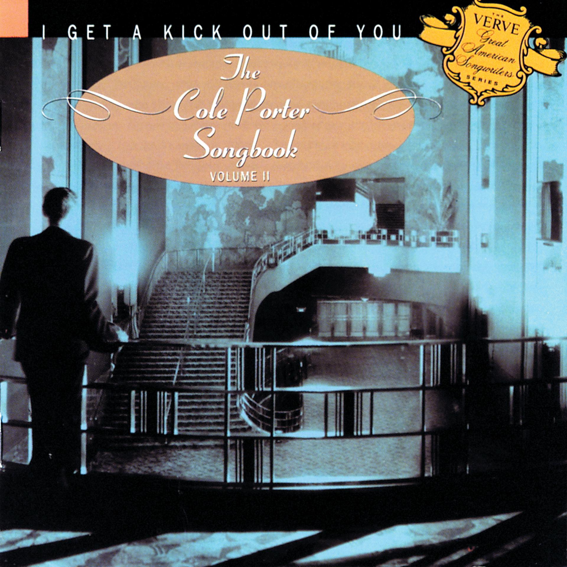 Постер альбома I Get A Kick Out Of You - The Cole Porter Songbook