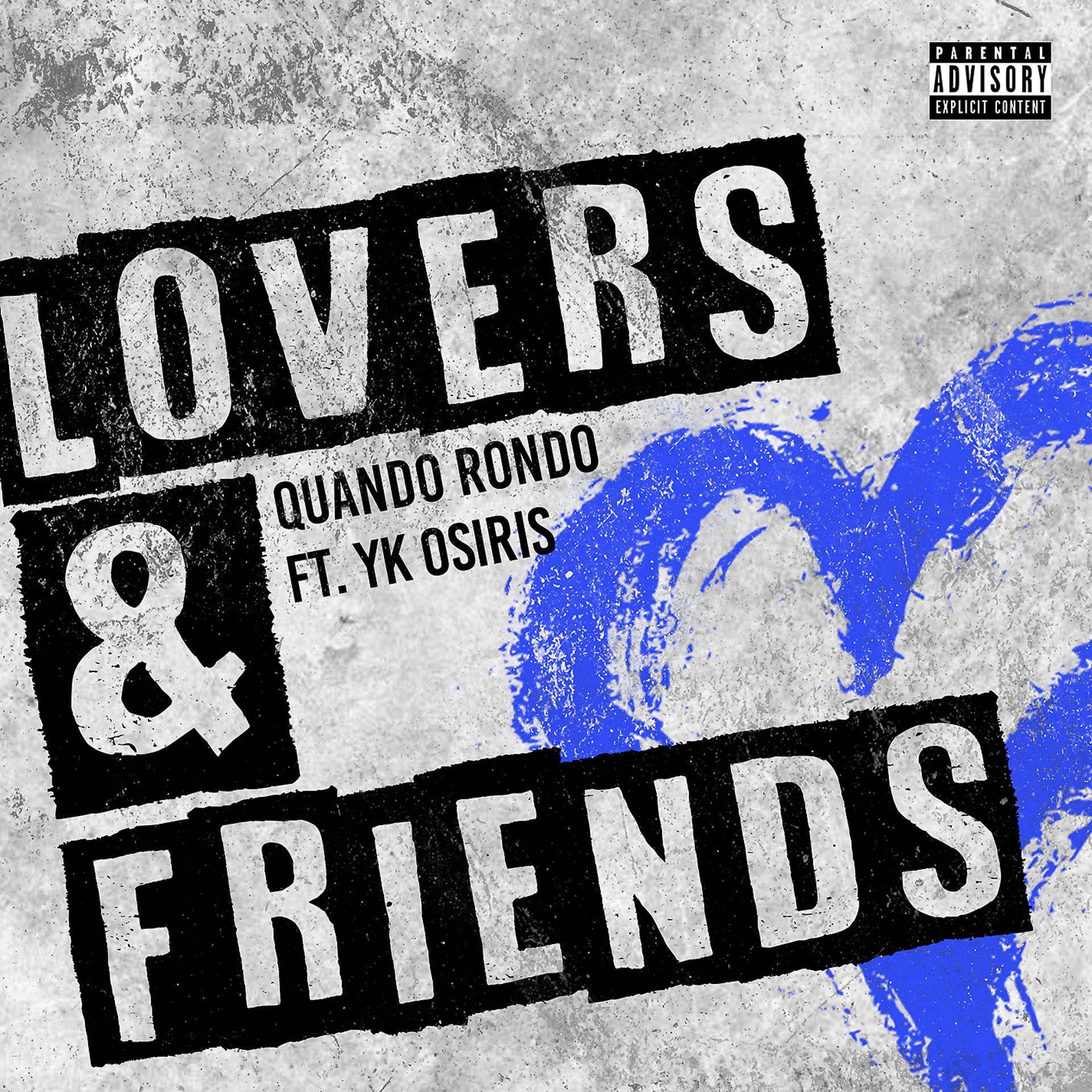 Постер альбома Lovers and Friends (feat. YK Osiris)