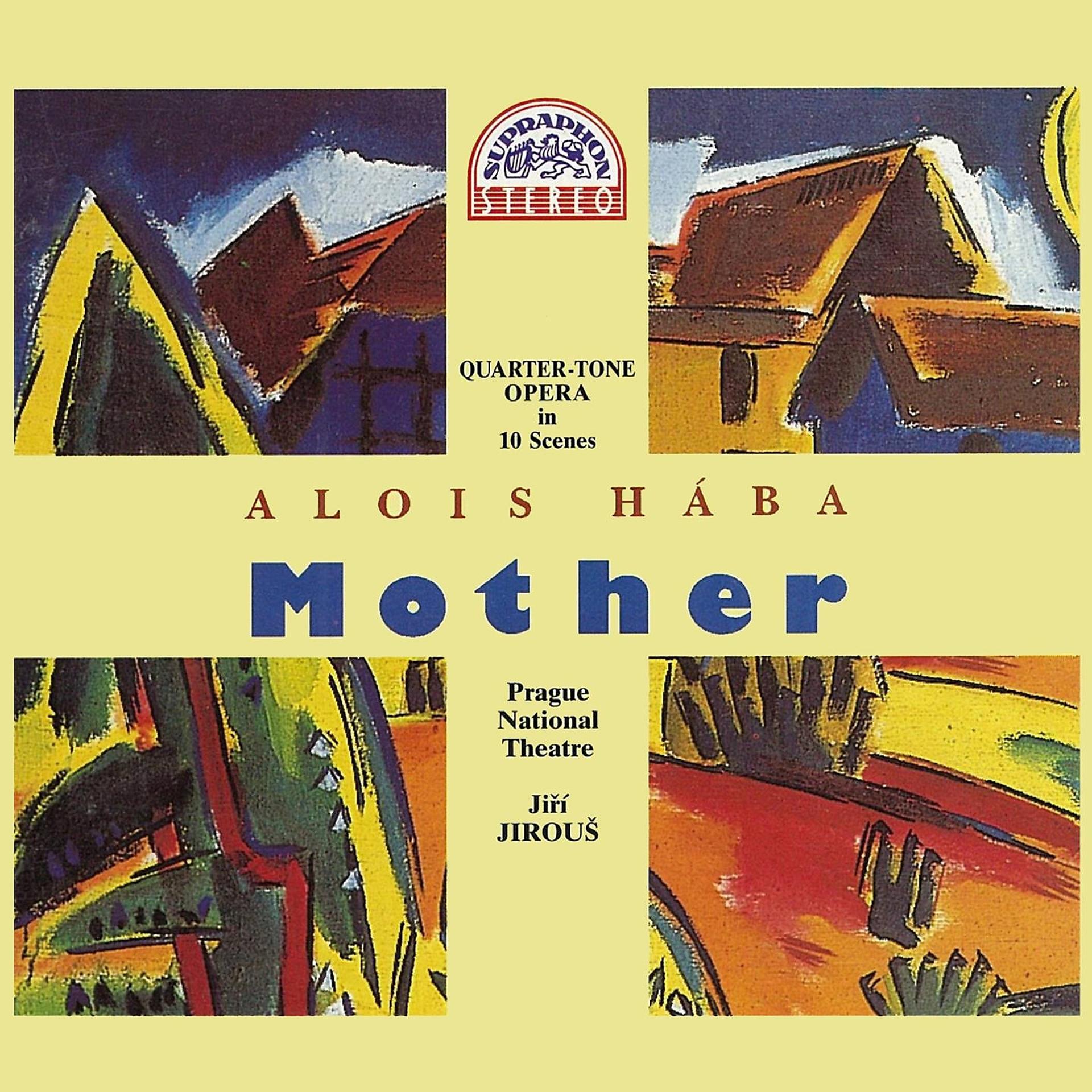 Постер альбома Hába: Mother. Quarter-Tone Opera In 10 Scenes
