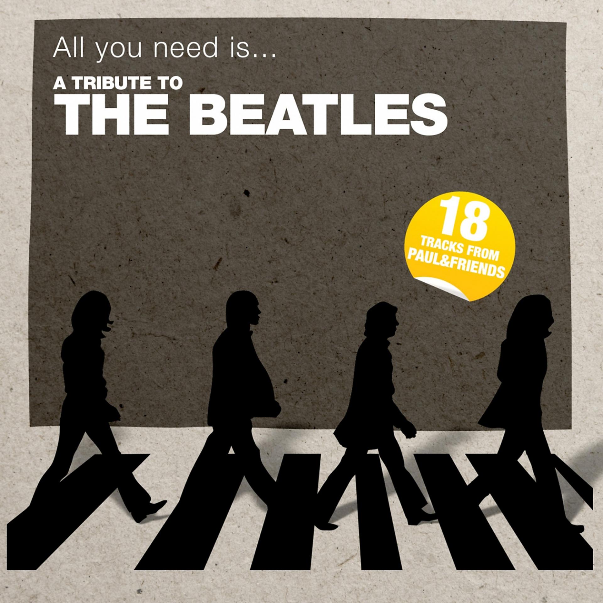 Постер альбома All You Need Is... a Tribute to the Beatles
