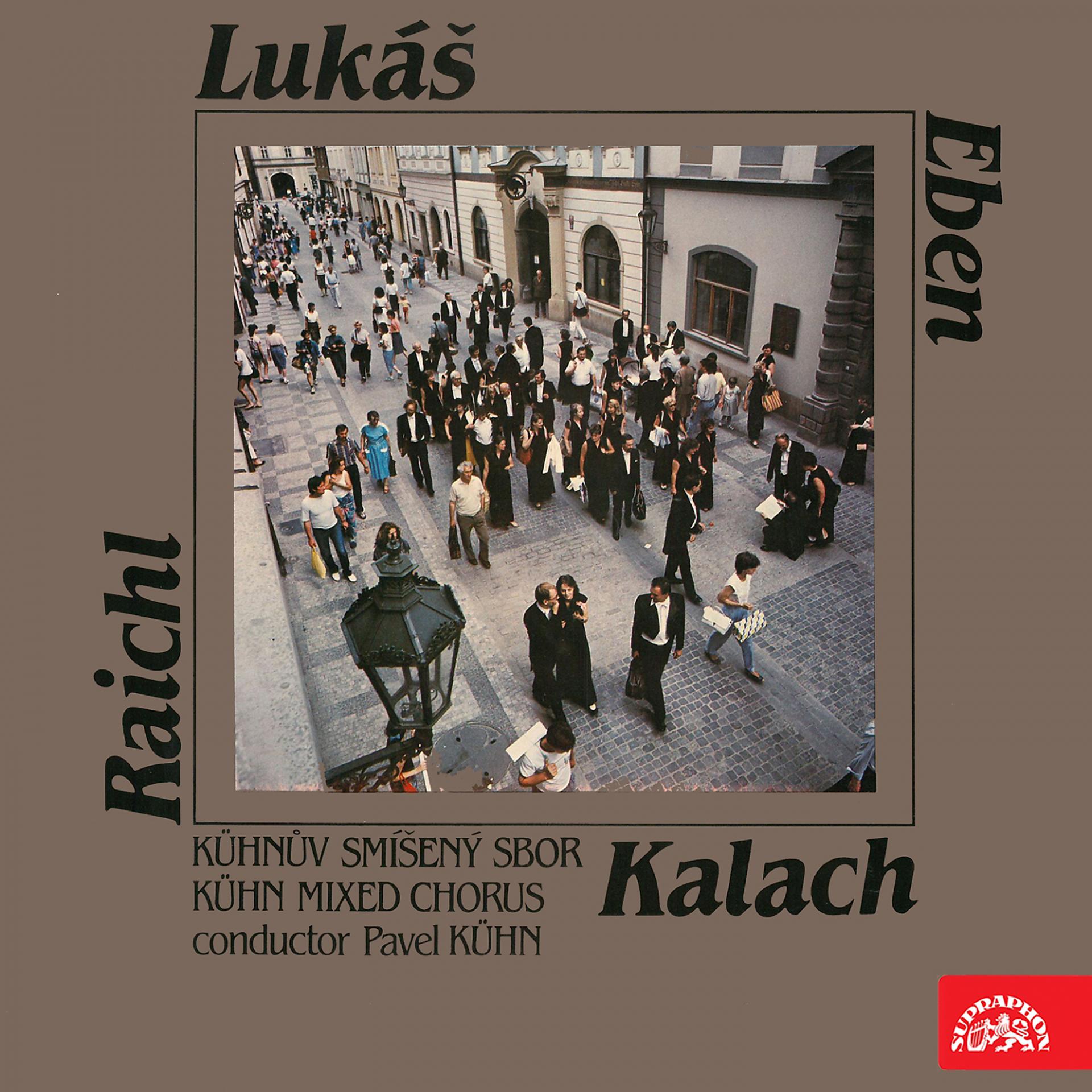 Постер альбома Raichl, Lukáš, Eben, Kalach