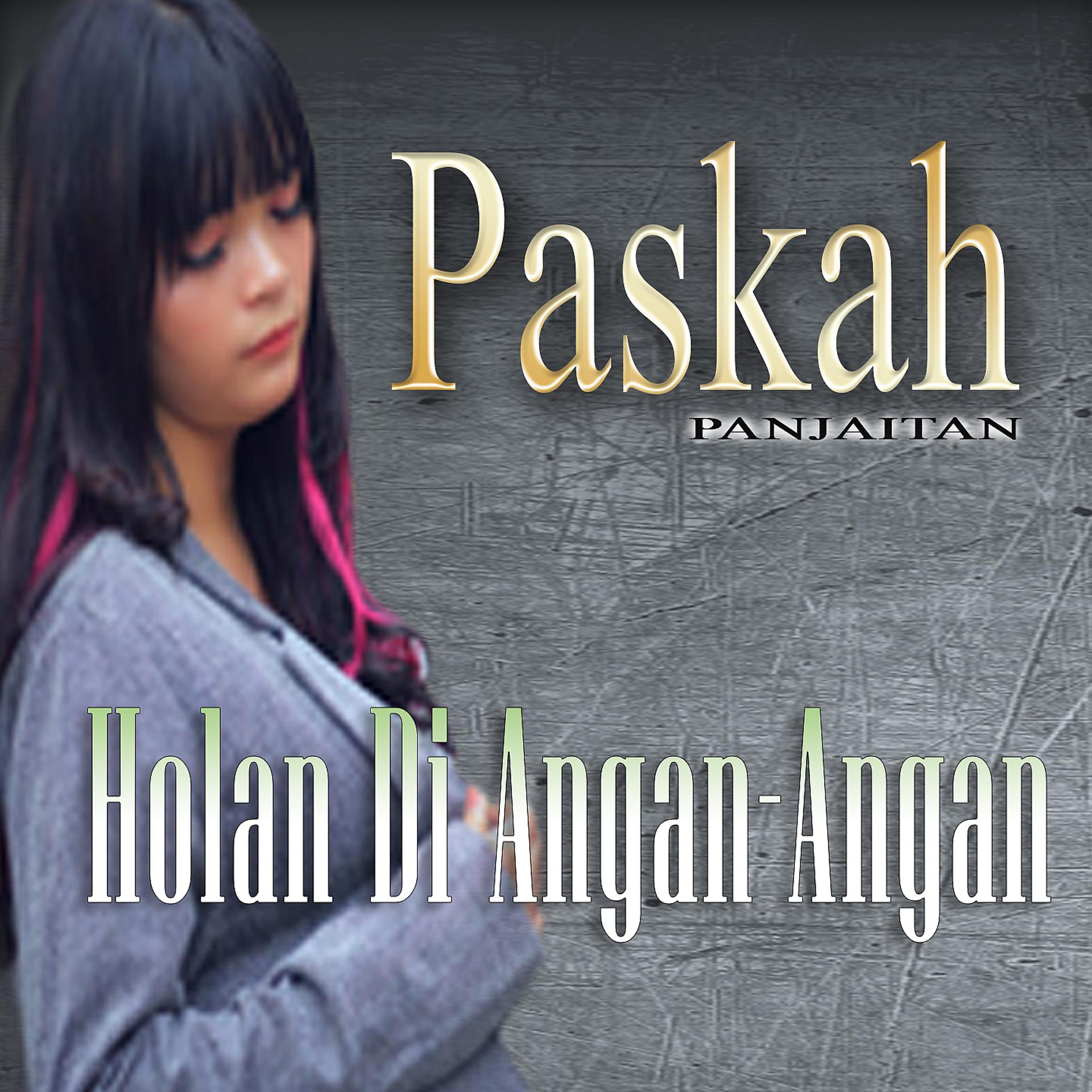 Постер альбома Paskah Panjaitan