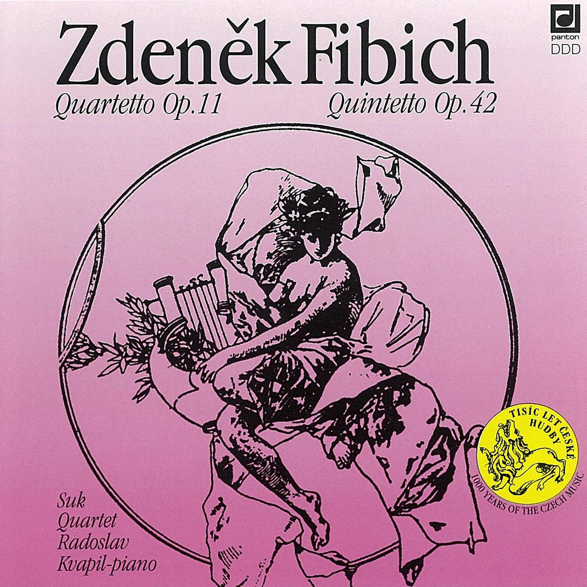 Постер альбома Fibich: Quartet and Quintet