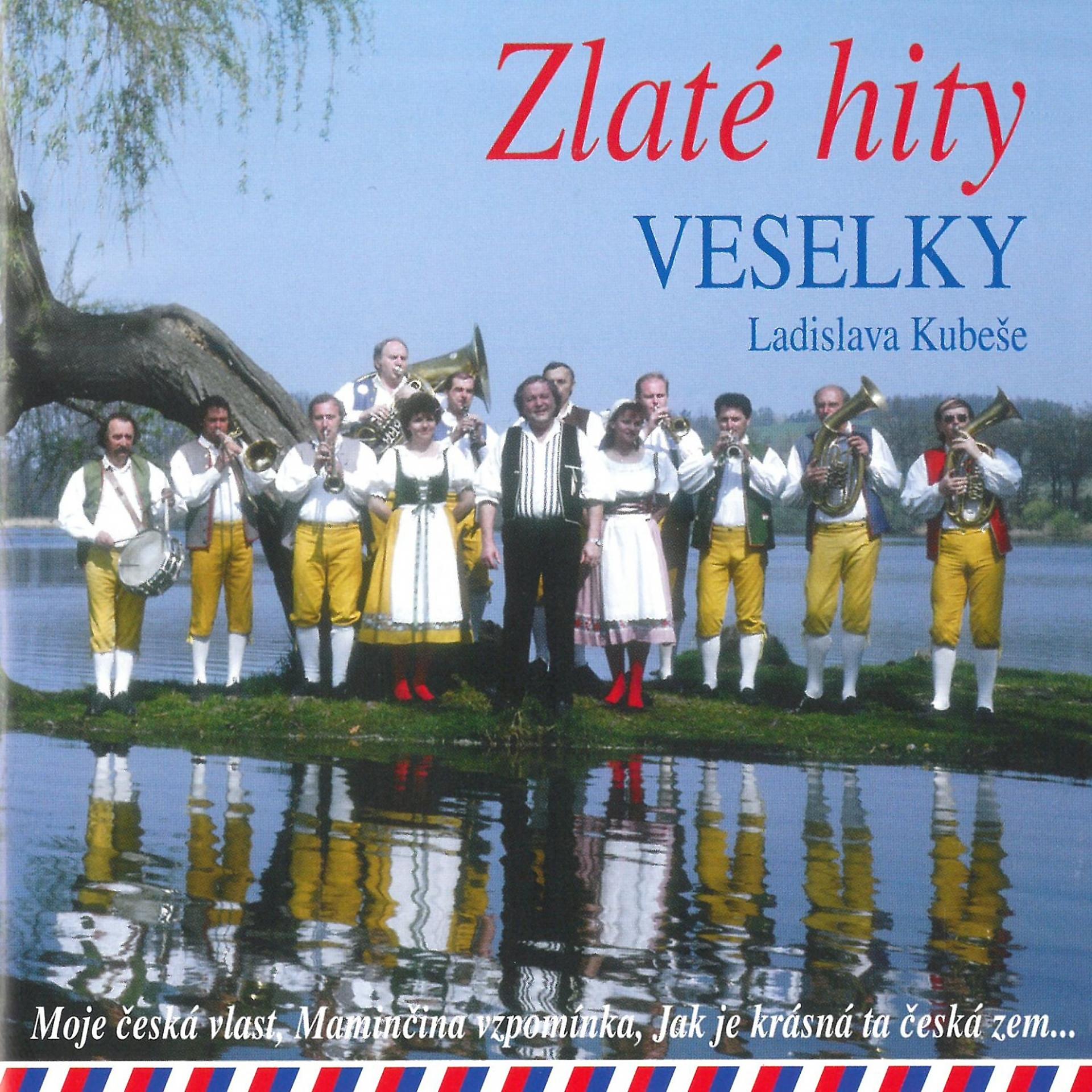 Постер альбома Zlaté Hity Veselky