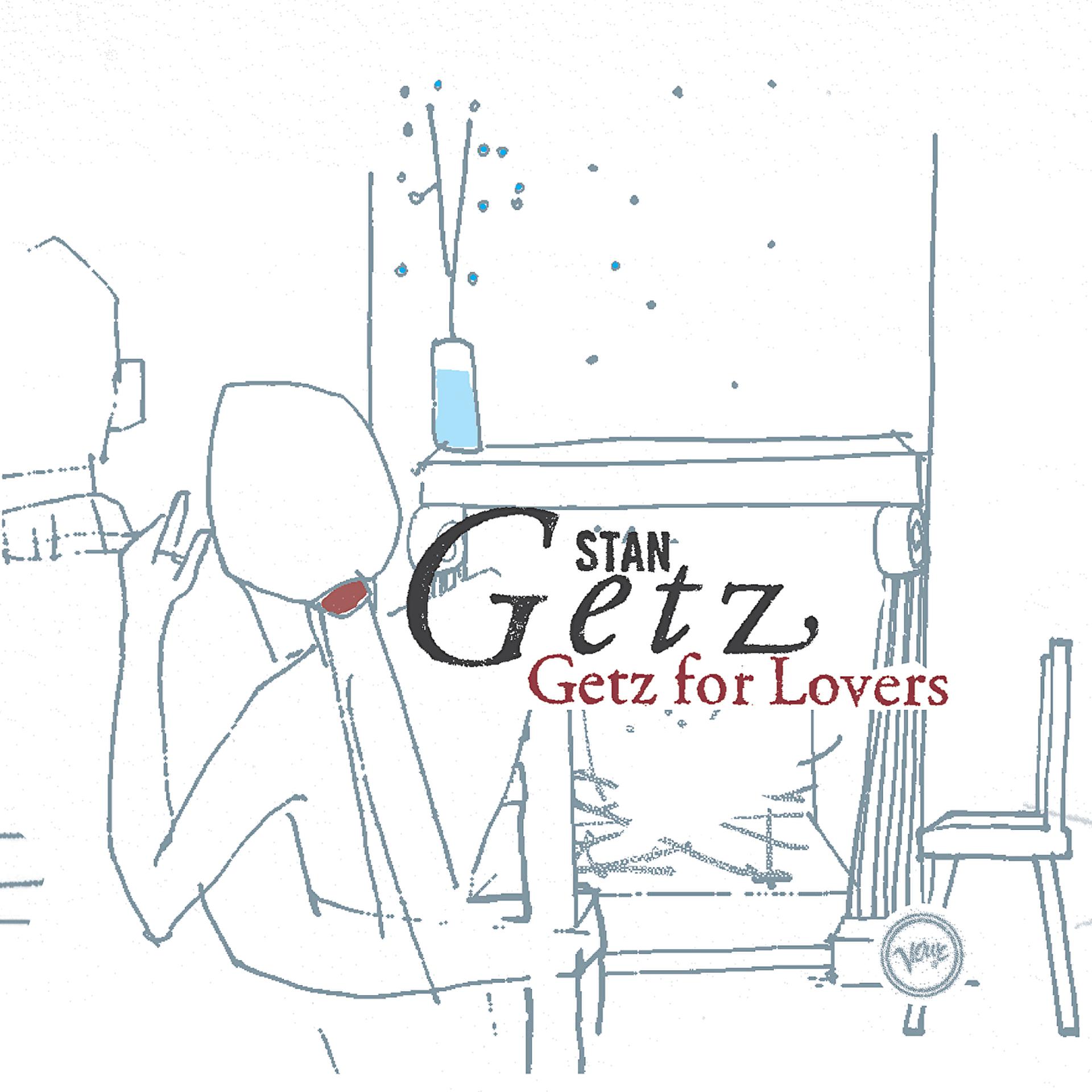 Постер альбома Getz For Lovers