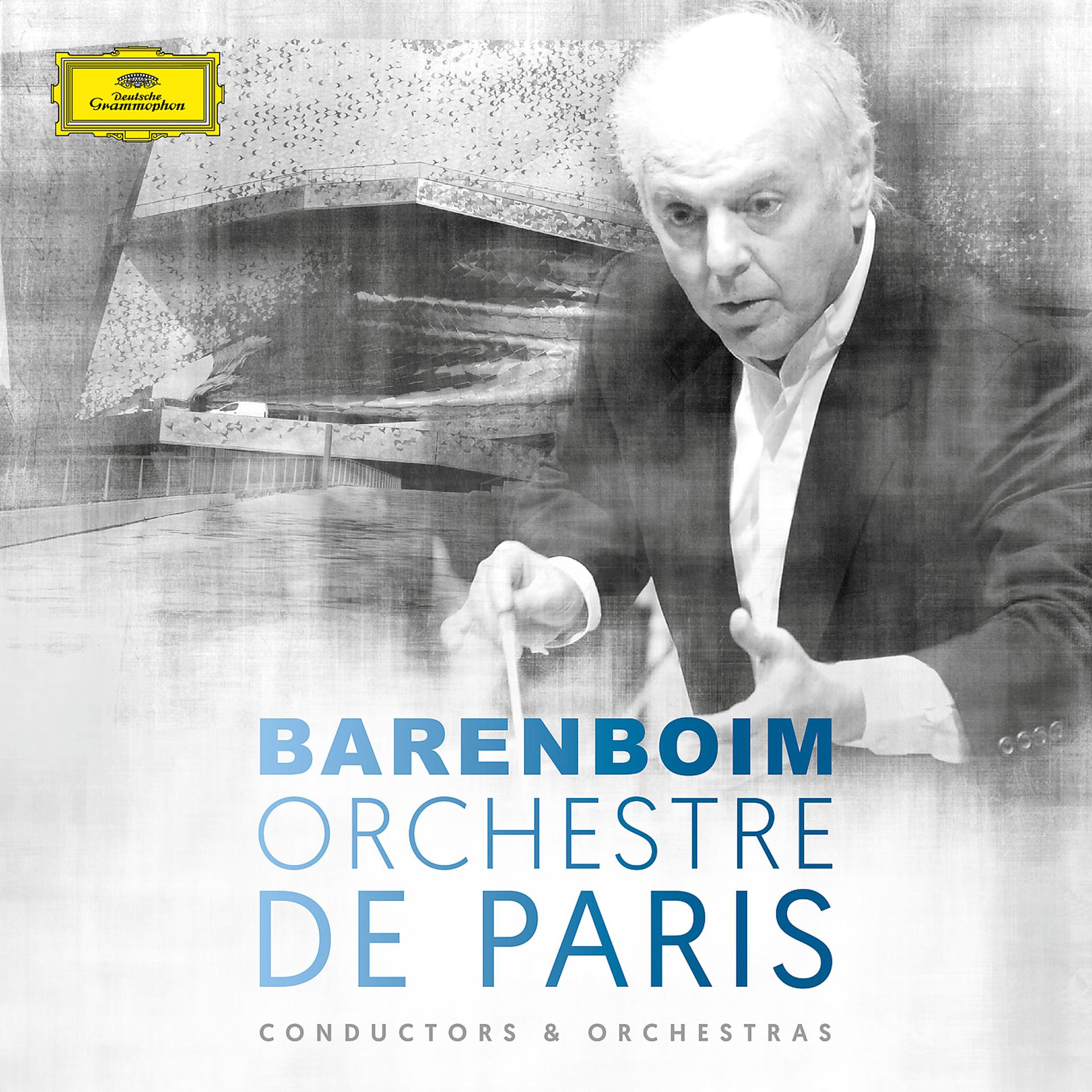 Постер альбома Daniel Barenboim & Orchestre de Paris