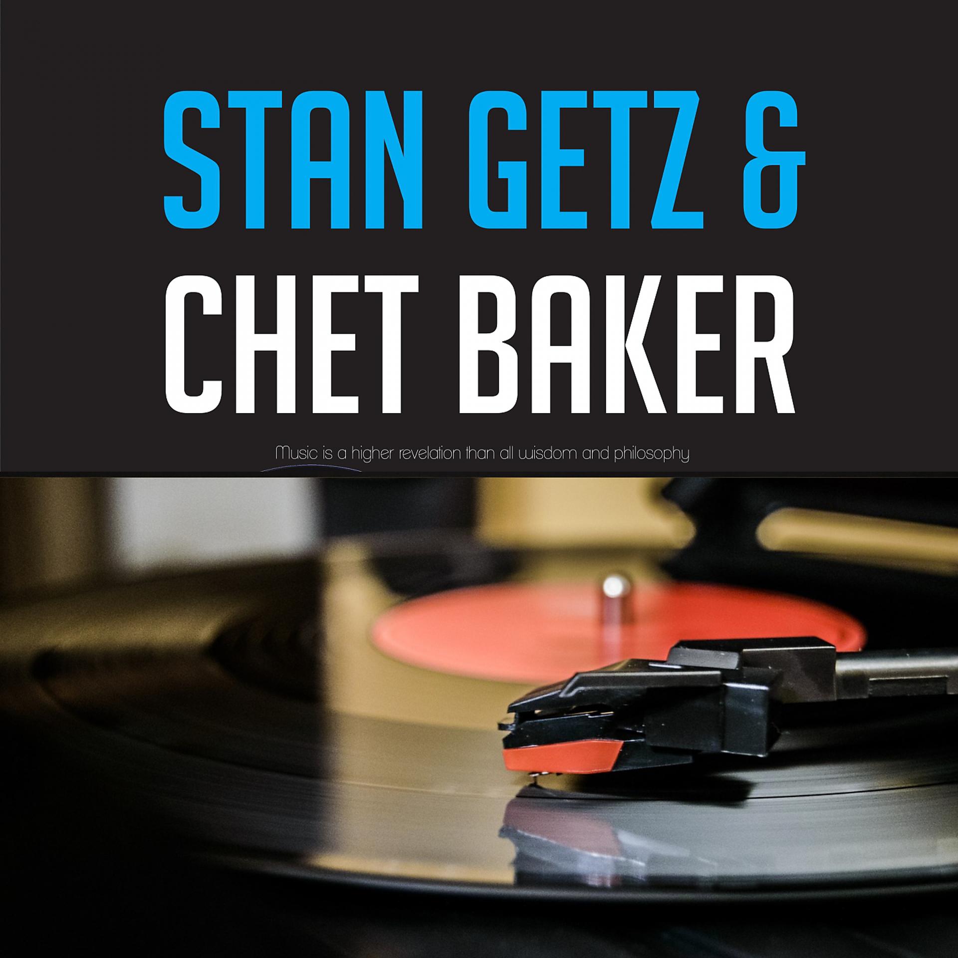 Постер альбома Stan Getz & Chet Baker