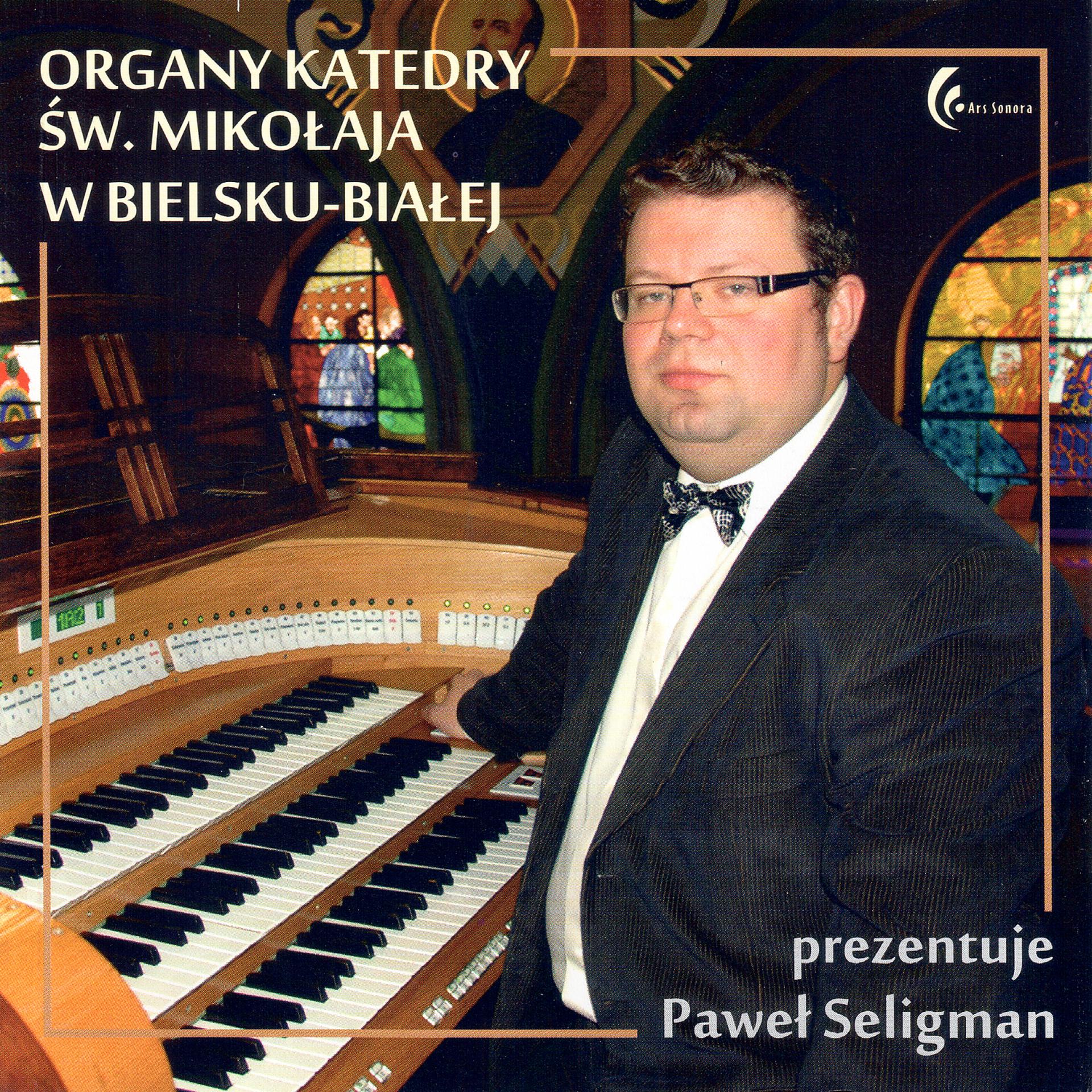 Постер альбома Organy Katedry sw. Mikolaja w Bielsku - Bialej