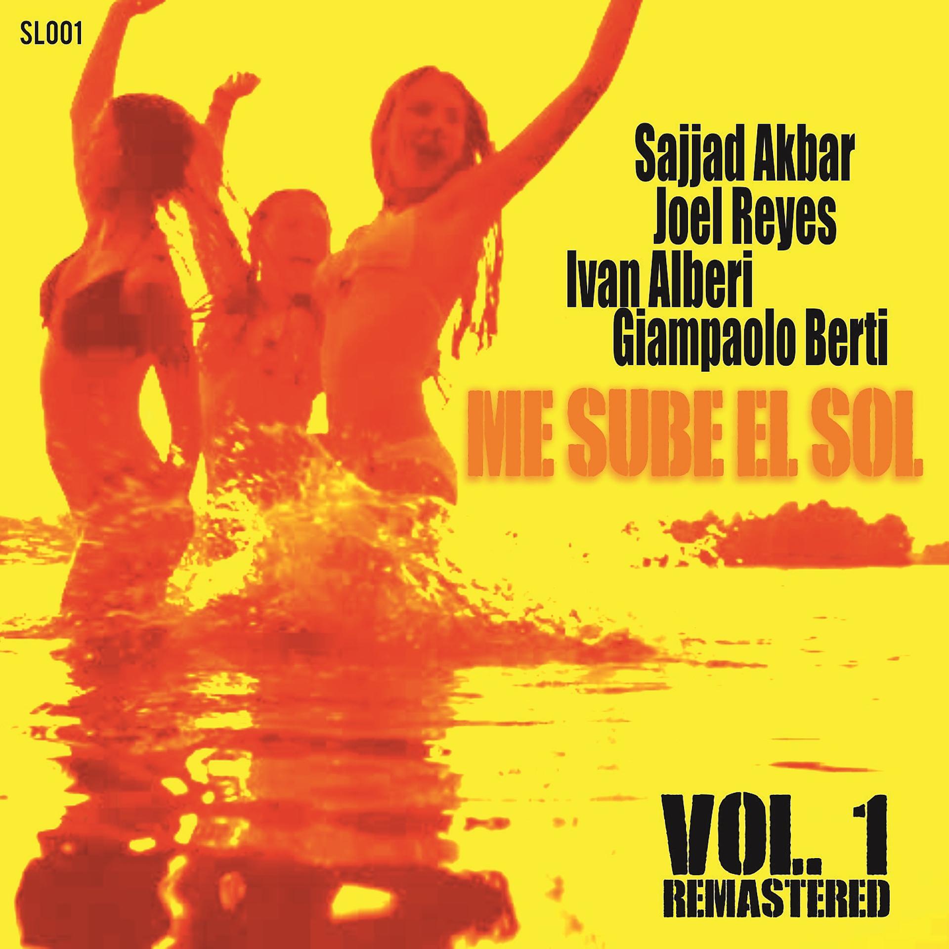 Постер альбома Me Sube El Sol, Vol. 1