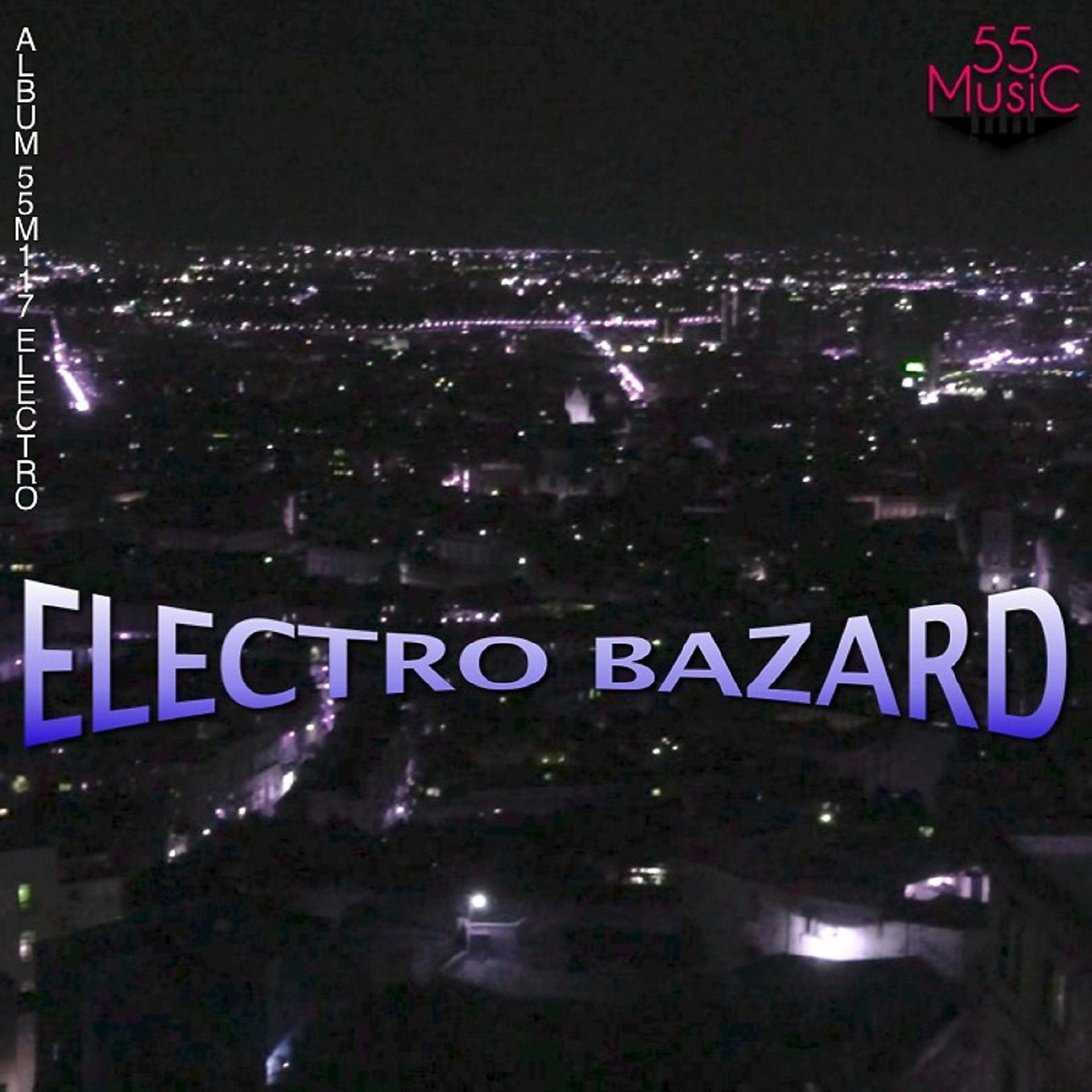 Постер альбома Electro Bazard