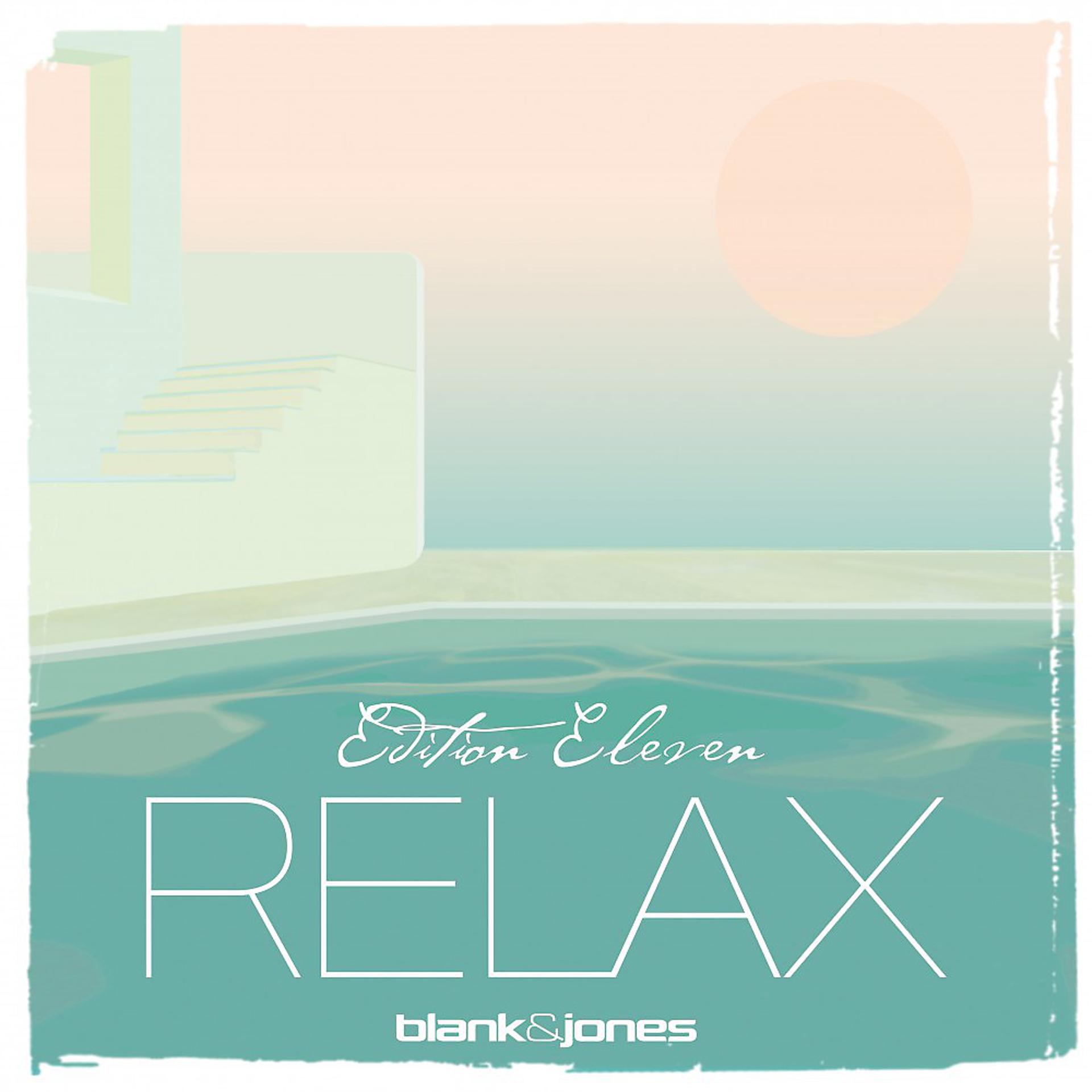 Постер альбома Relax Edition 11