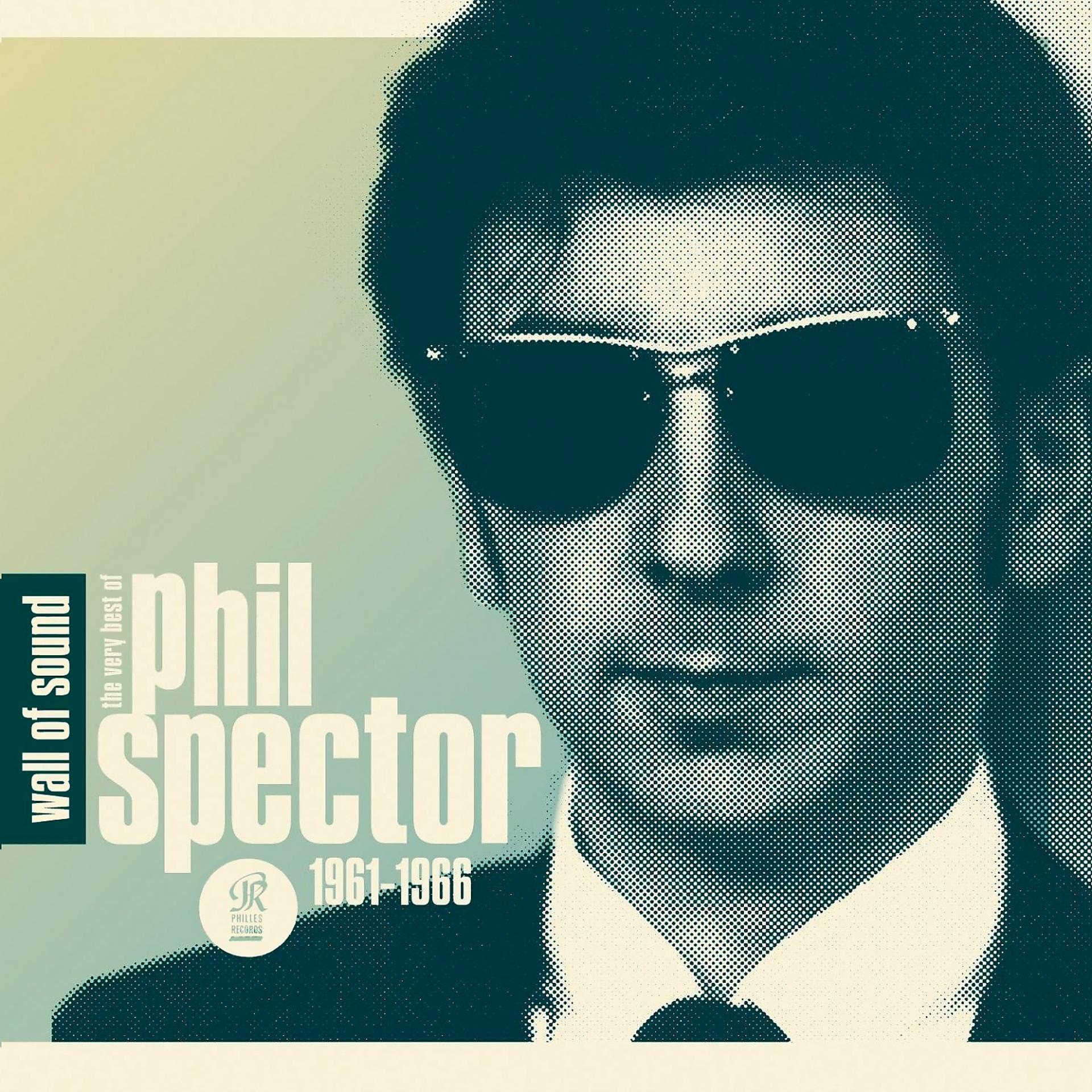Постер альбома The Very Best Of Phil Spector 1961-1966