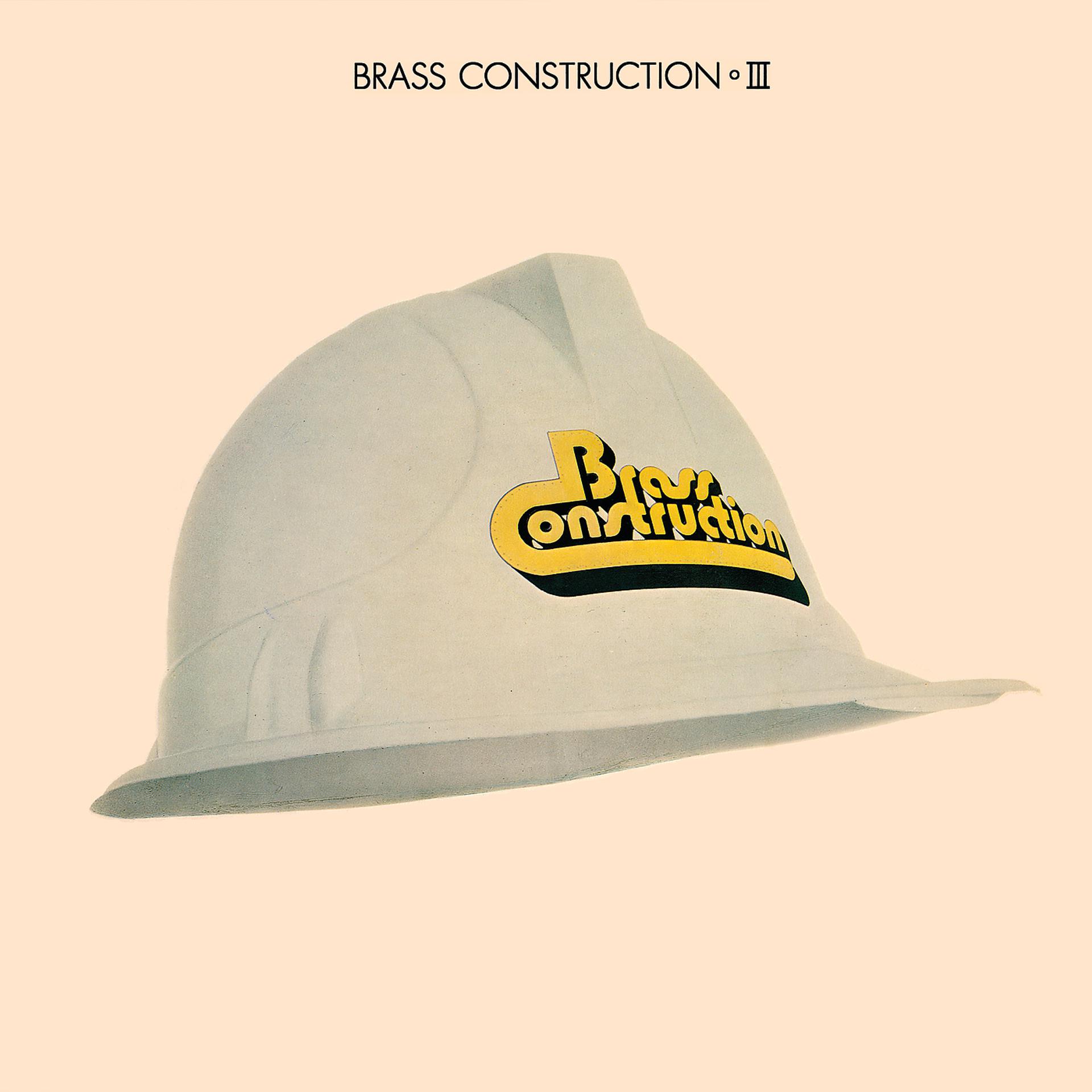 Постер альбома Brass Construction III