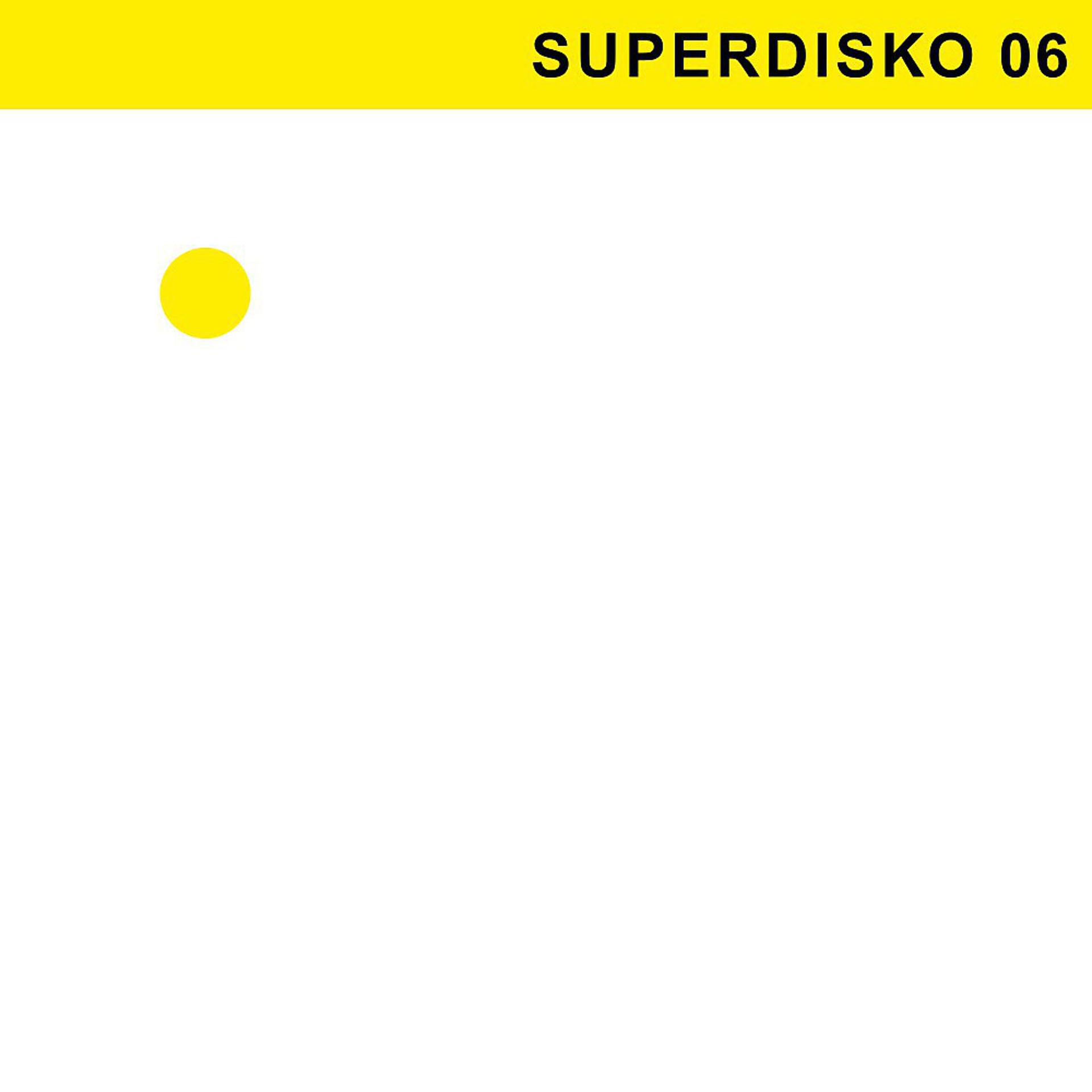 Постер альбома Superdisko 06