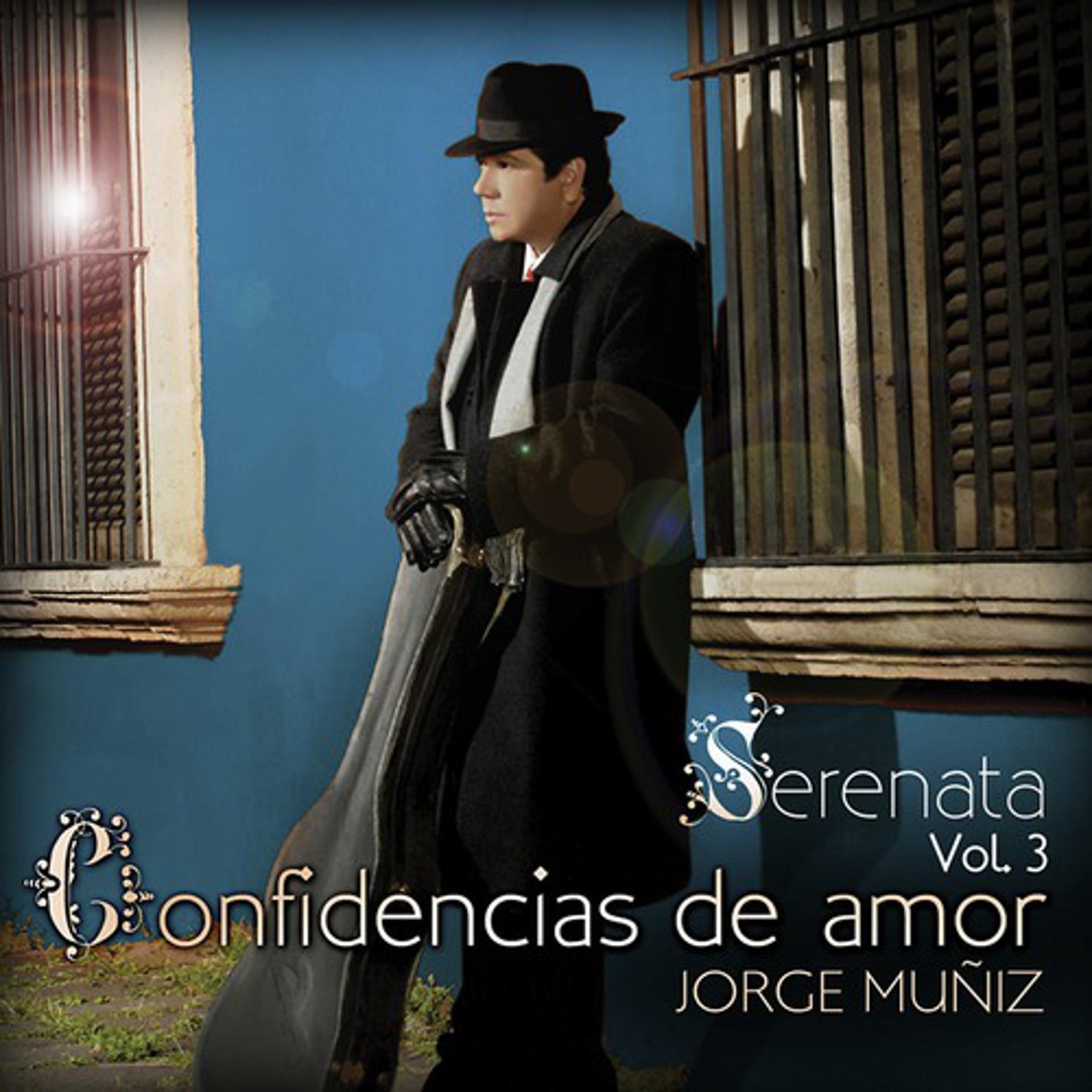 Постер альбома Serenata Volumen 3 Confidencias De Amor