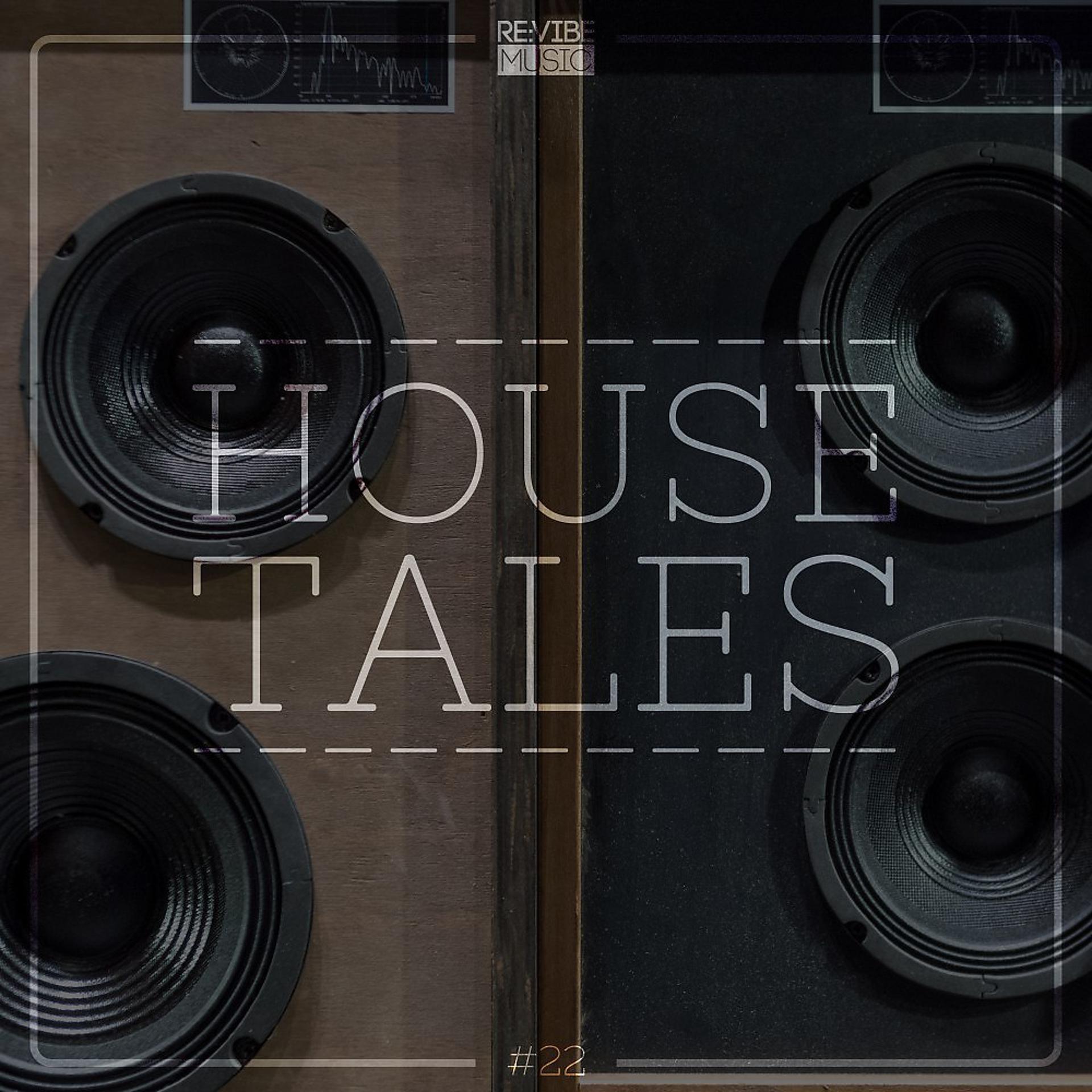 Постер альбома House Tales, Vol. 22