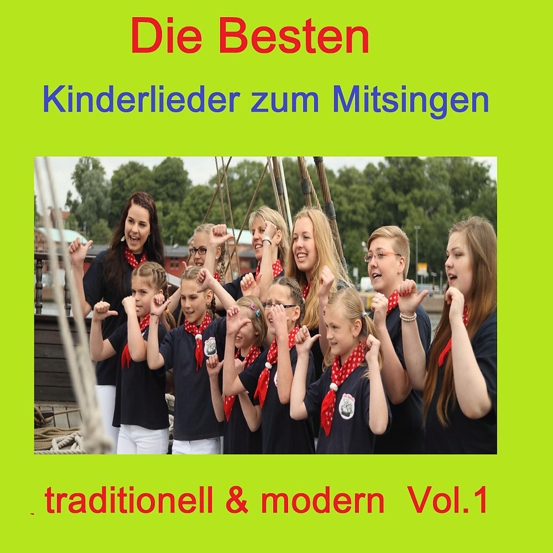 Постер альбома Top 30: Die besten Kinderlieder zum Mitsingen - Traditionell & modern, Vol. 1