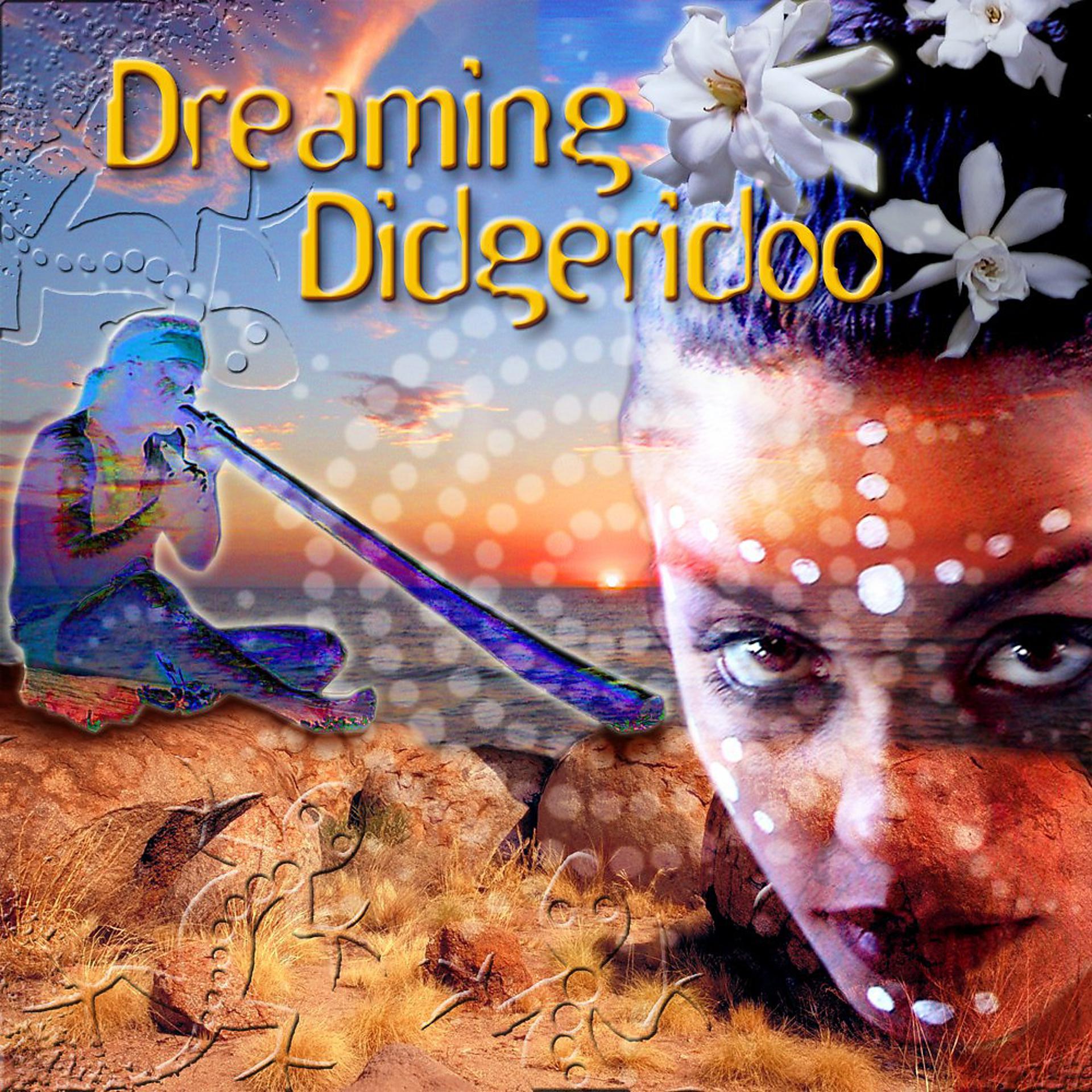 Постер альбома Dreaming Didgeridoo