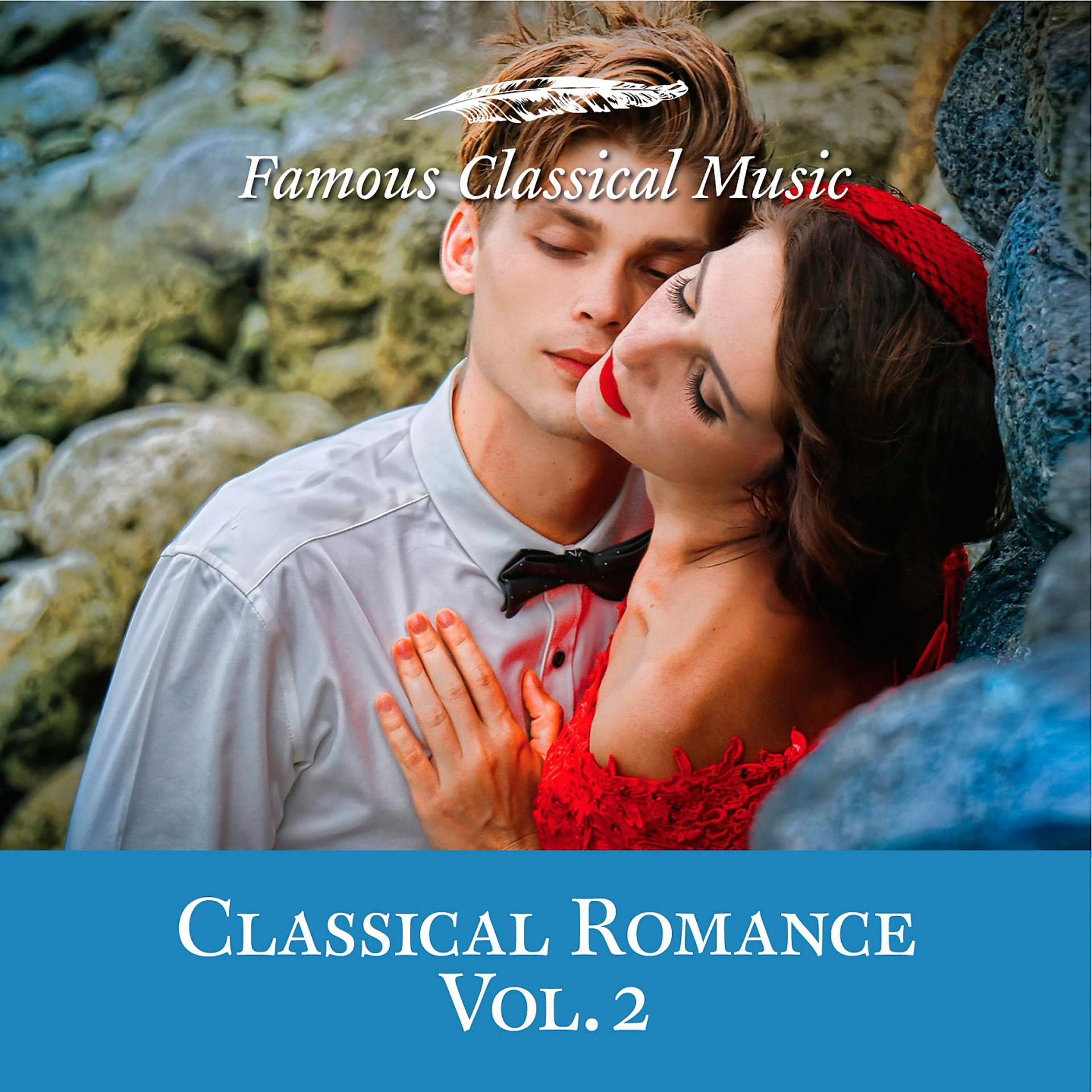 Постер альбома Classical Romance, Vol. 2