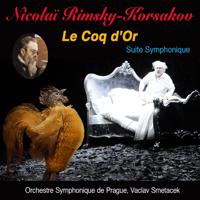 Постер альбома Nicolaï rimsky-korsakov le coq d'or / Suite symphonique