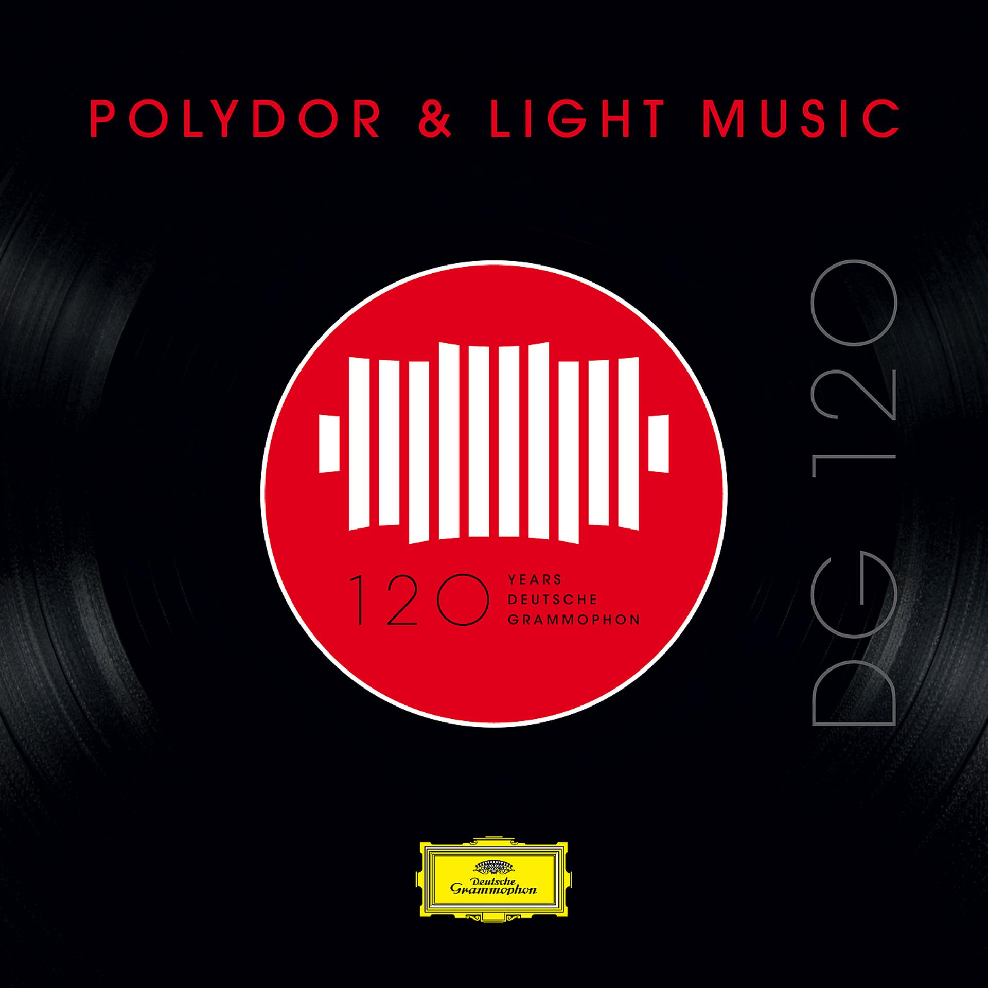 Постер альбома DG 120 – Polydor & Light Music