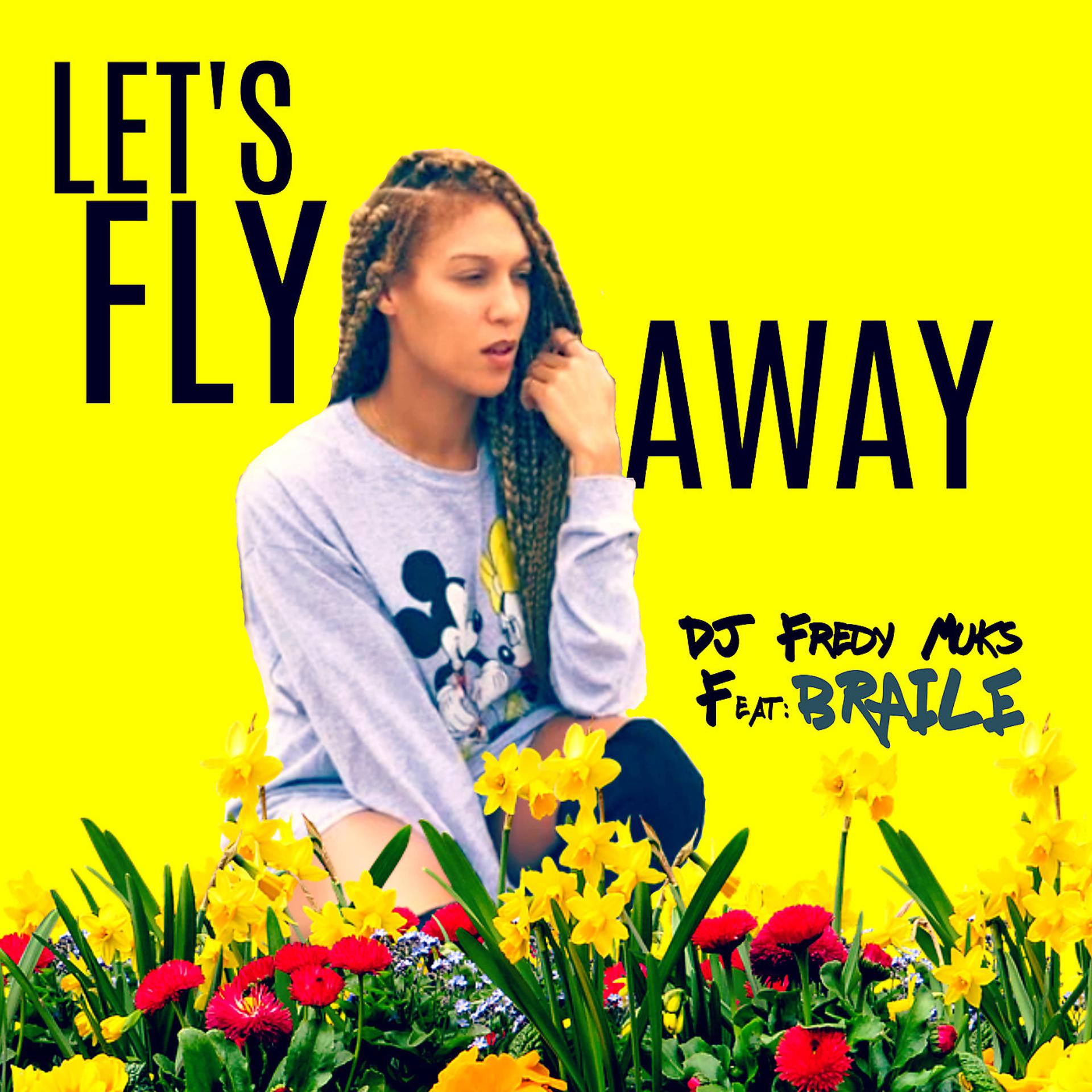 Постер альбома Let's Fly Away