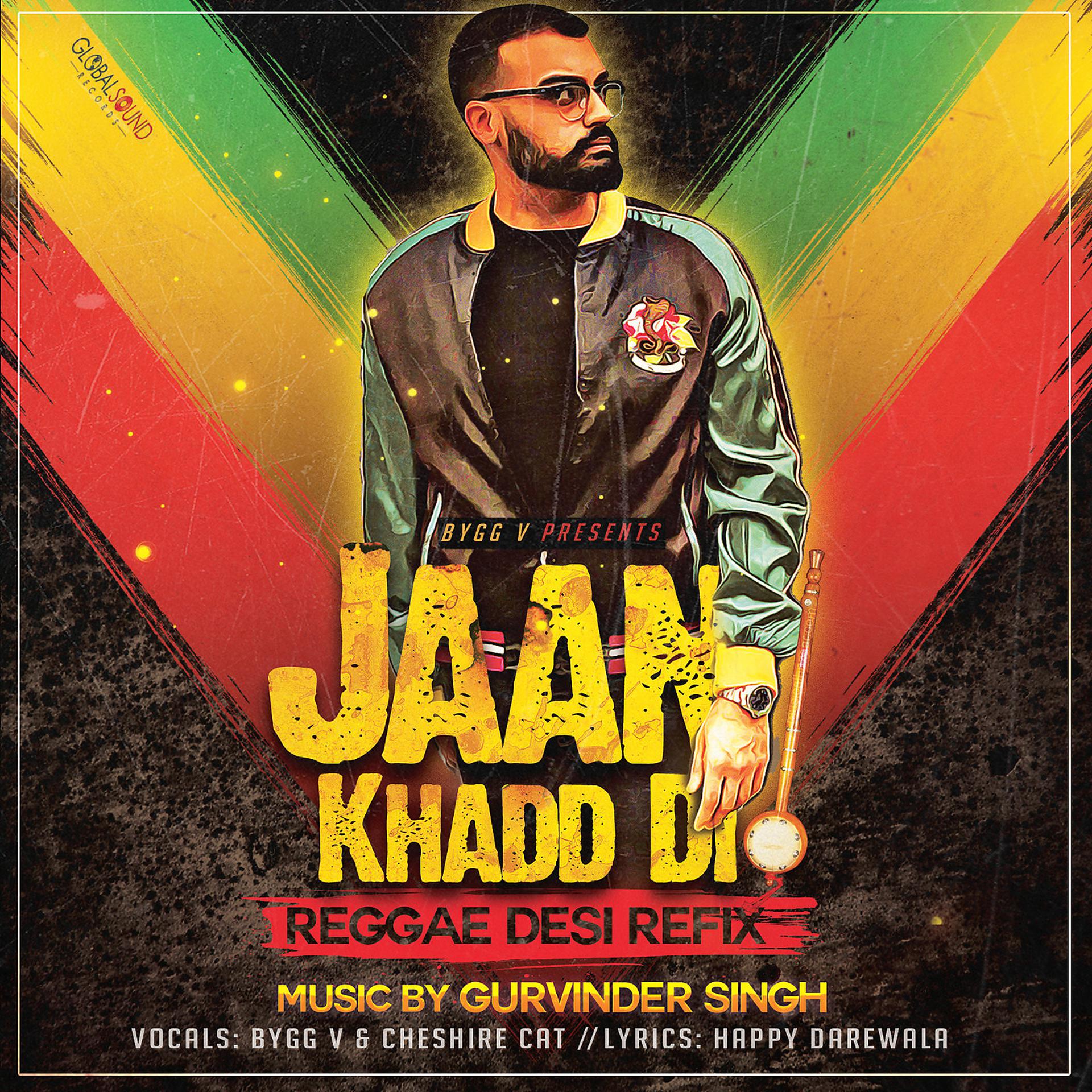 Постер альбома Jaan Khadd Di (Reggae Desi Refix)