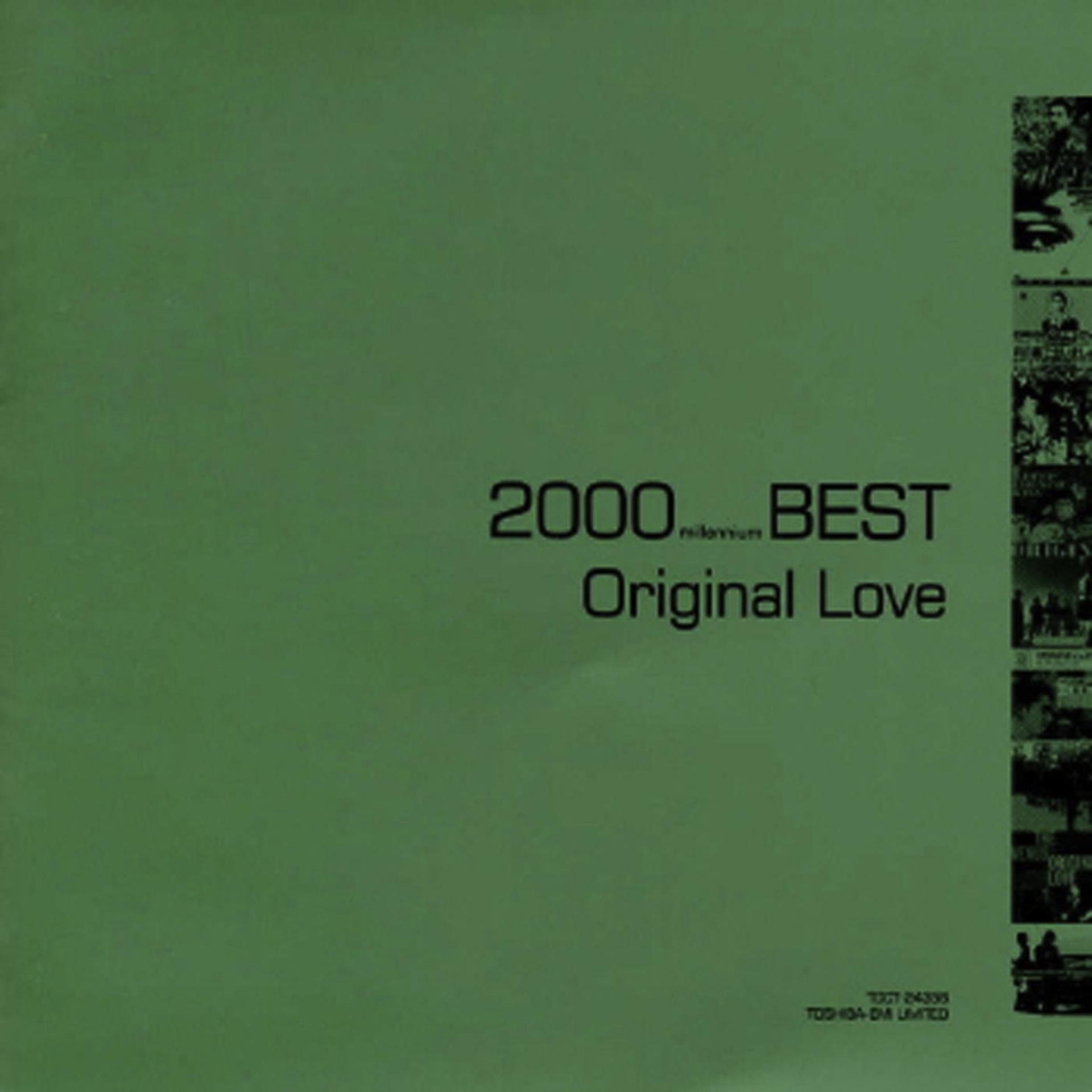 Постер альбома 2000 Millennium Best Original Love