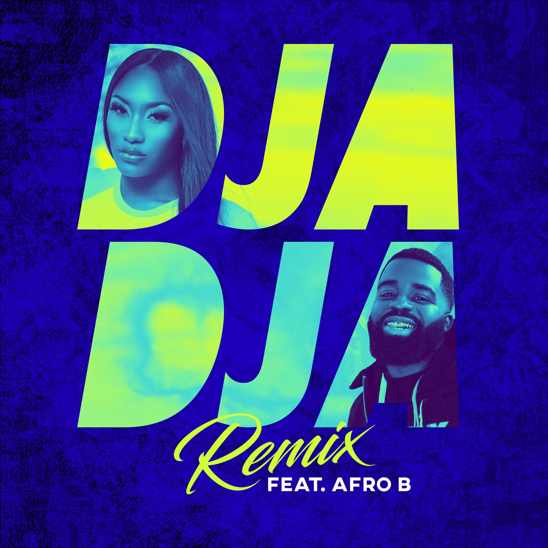 Постер альбома Djadja (feat. Afro B) [Remix]