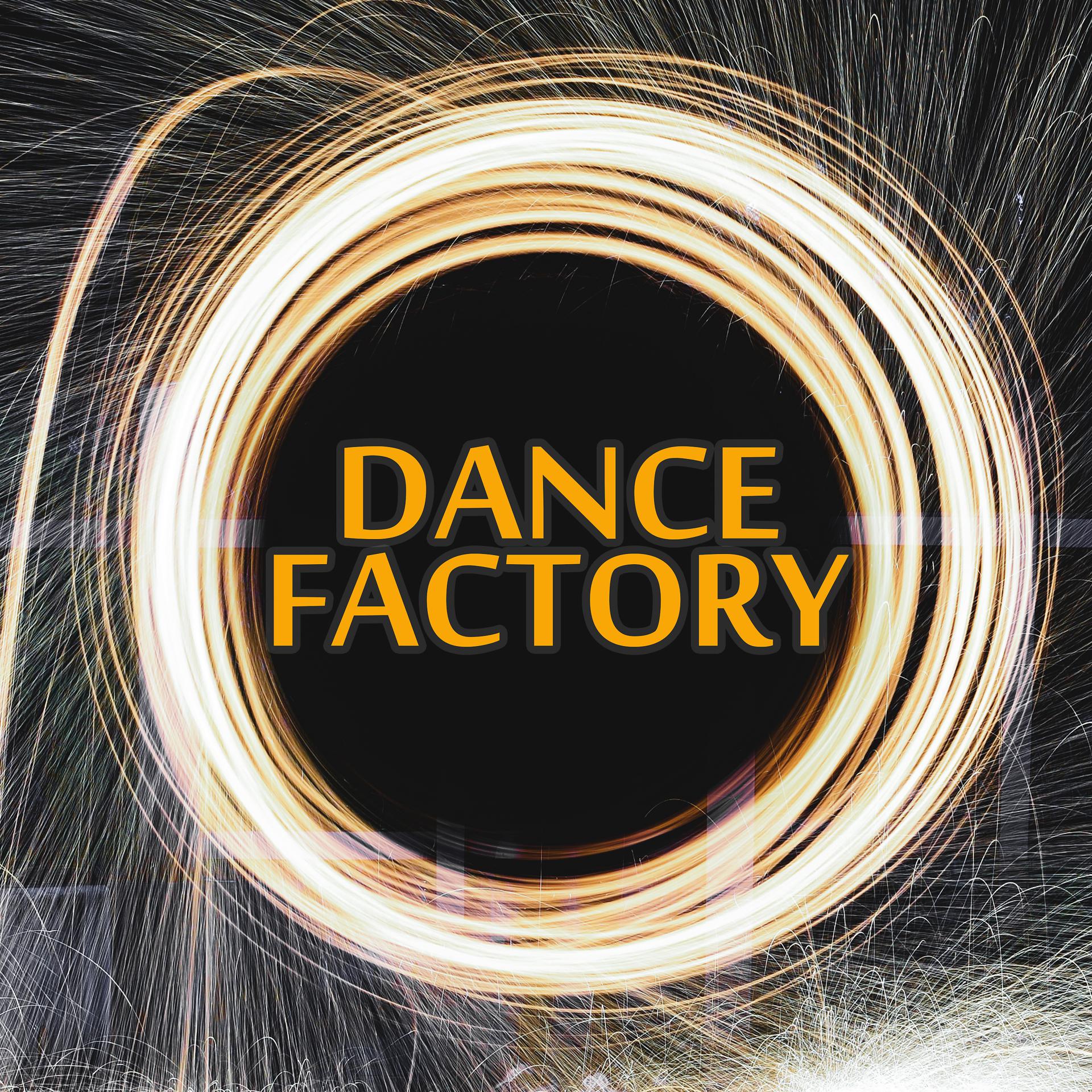 Постер альбома Dance Factory