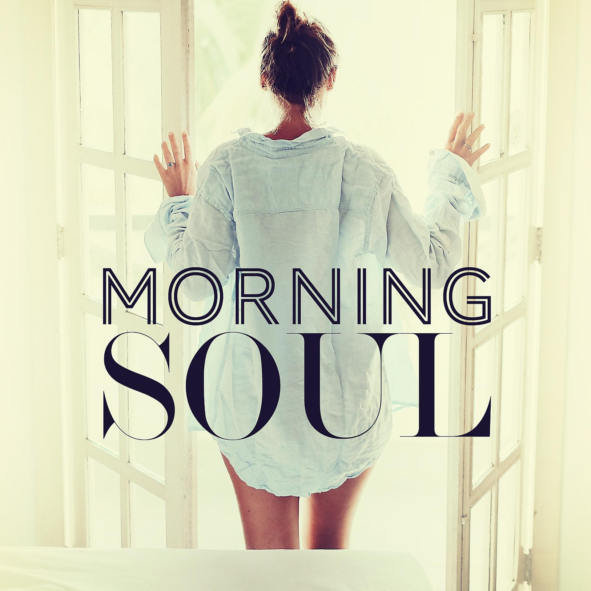 Постер альбома Morning Soul