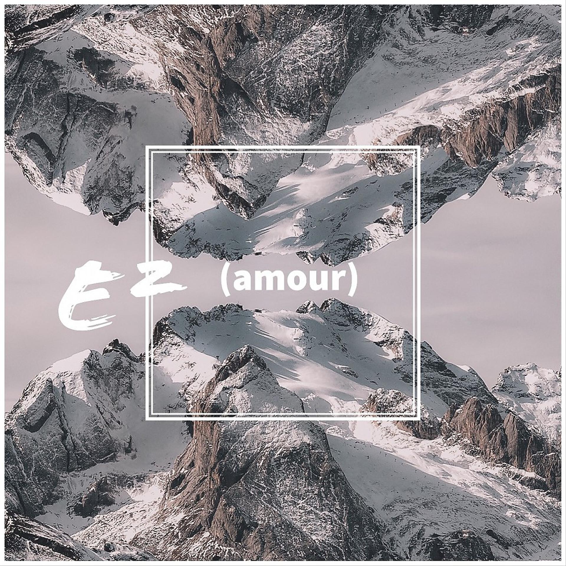 Постер альбома E² (Amour)