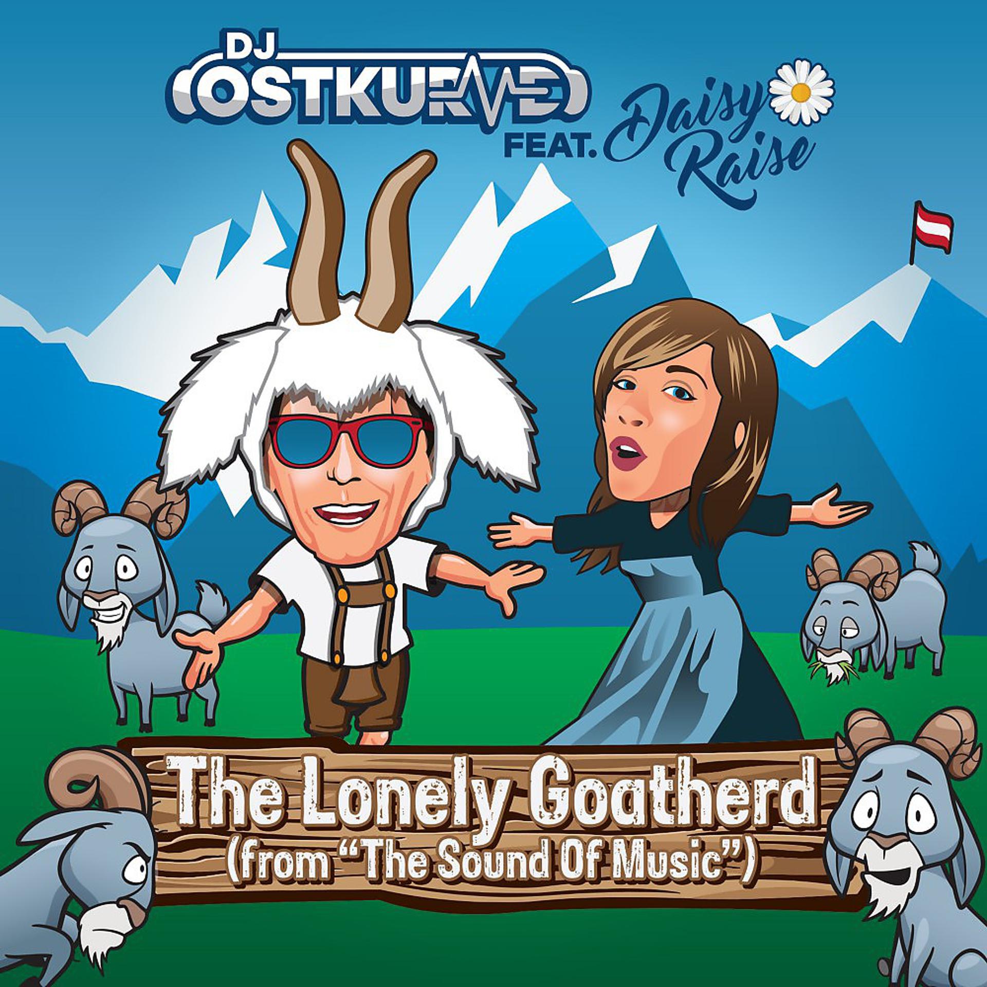 Постер альбома The Lonely Goatherd (From "The Sound of Music")