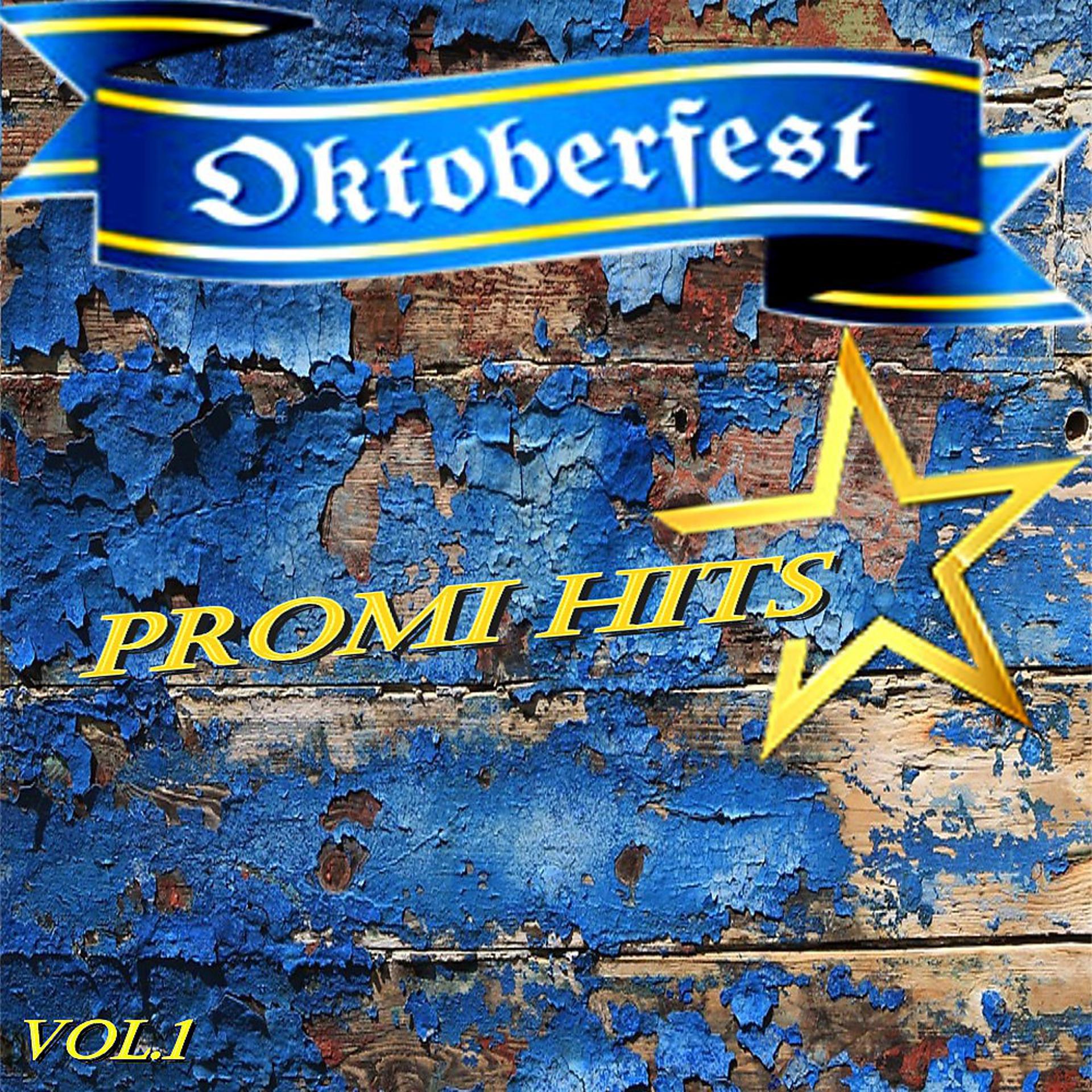 Постер альбома Oktoberfest Promi Hits 2018 (Vol. 1)