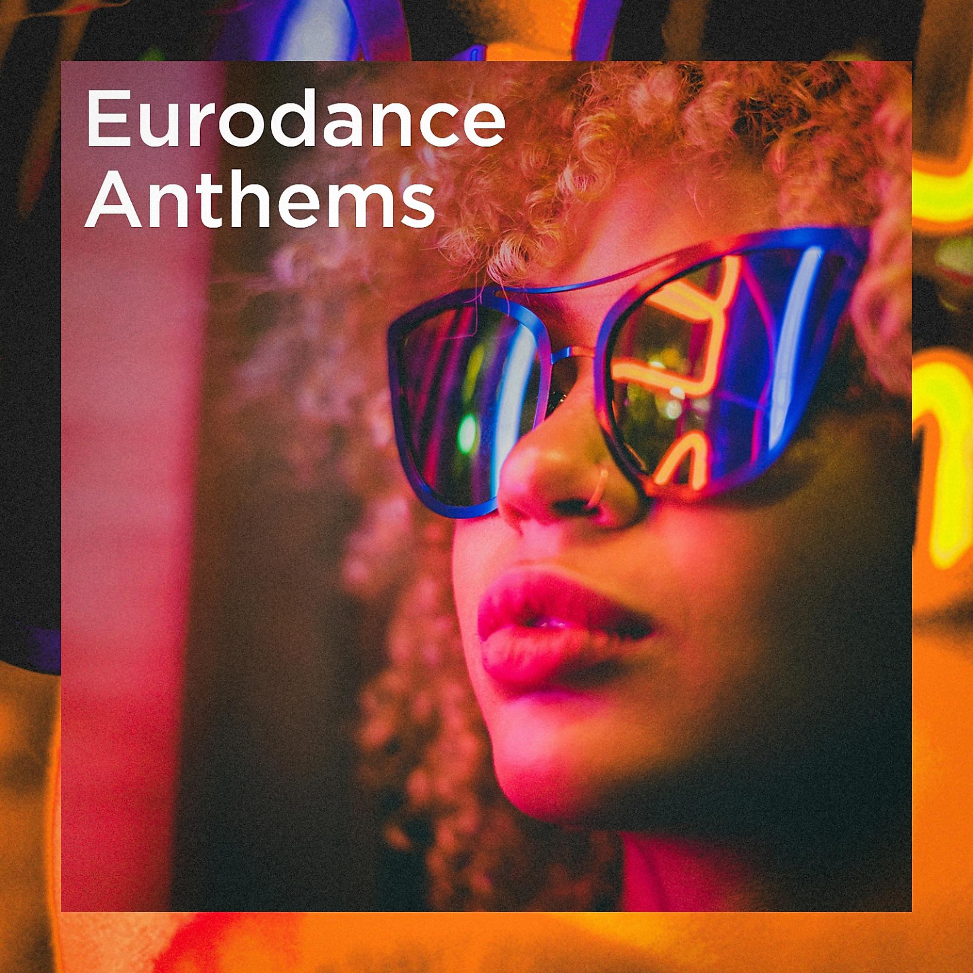 Постер альбома Eurodance Anthems