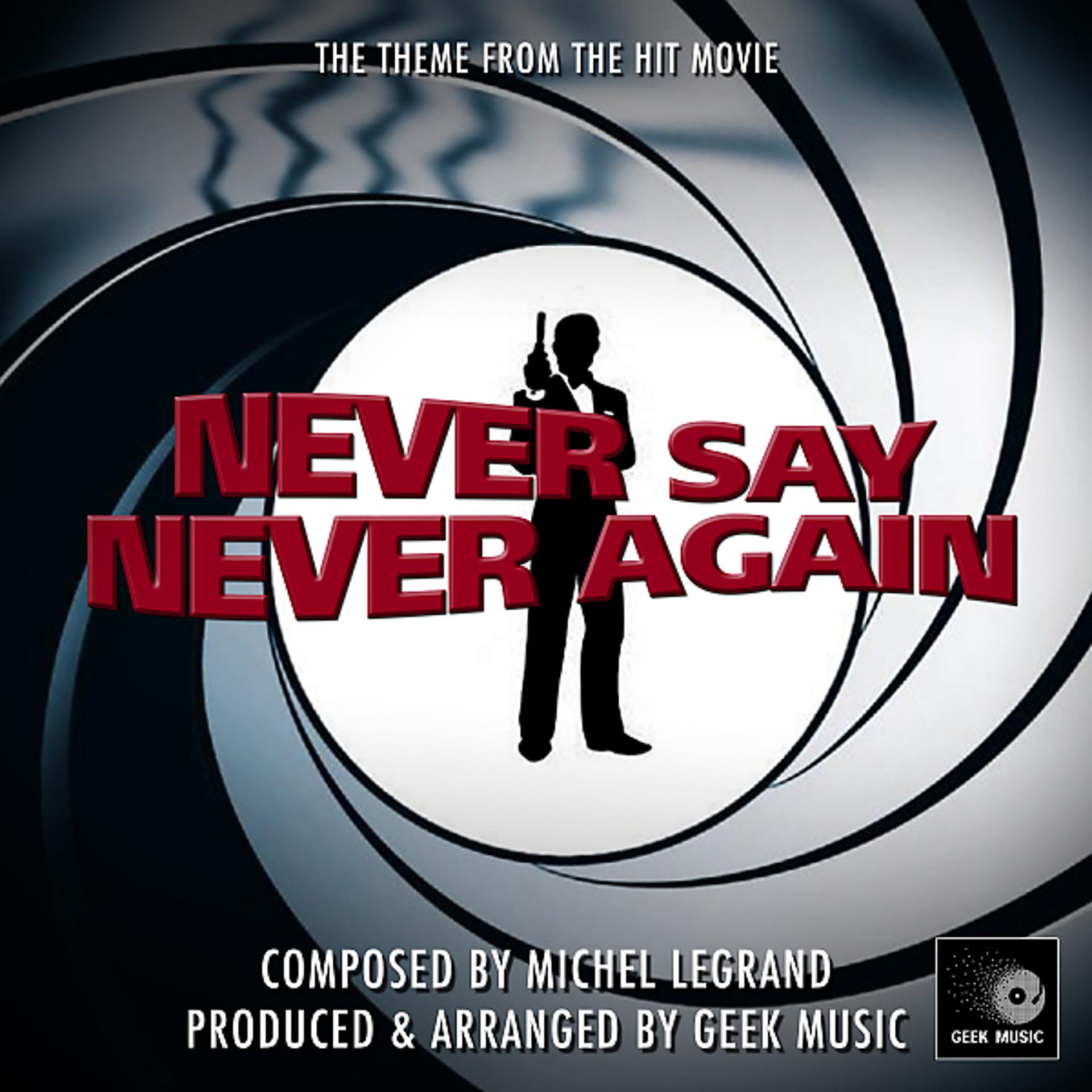 Постер альбома James Bond - Never Say Never Again - Main Theme