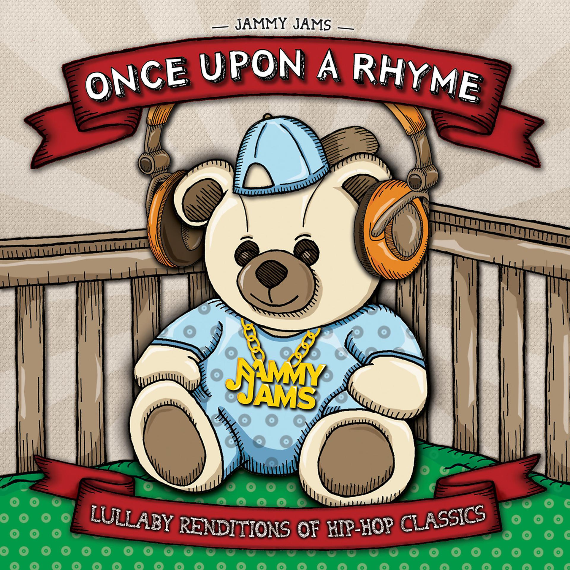 Постер альбома Once Upon a Rhyme: Lullaby Renditions of Hip​​-​​Hop Classics