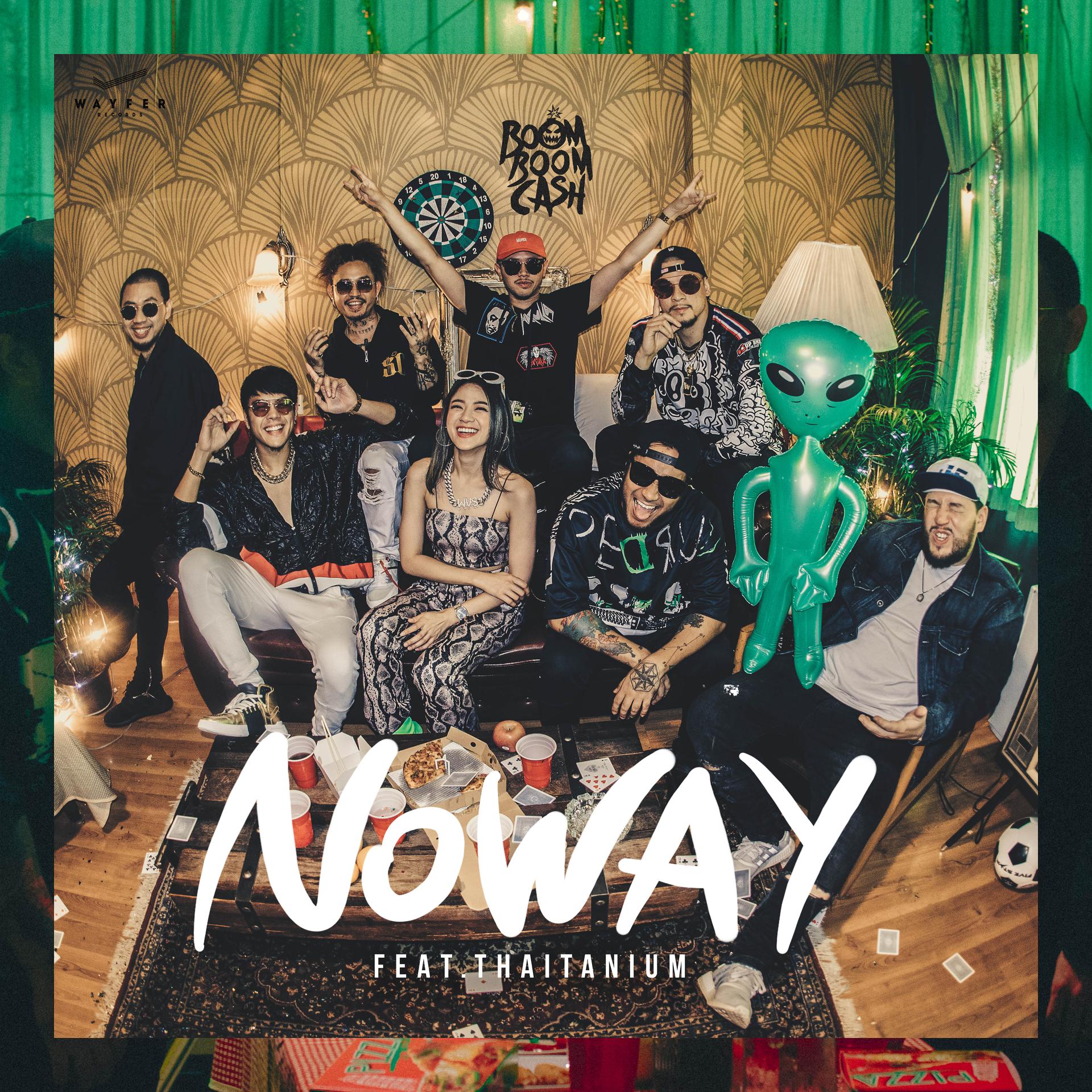 Постер альбома No Way (feat. Thaitanium)